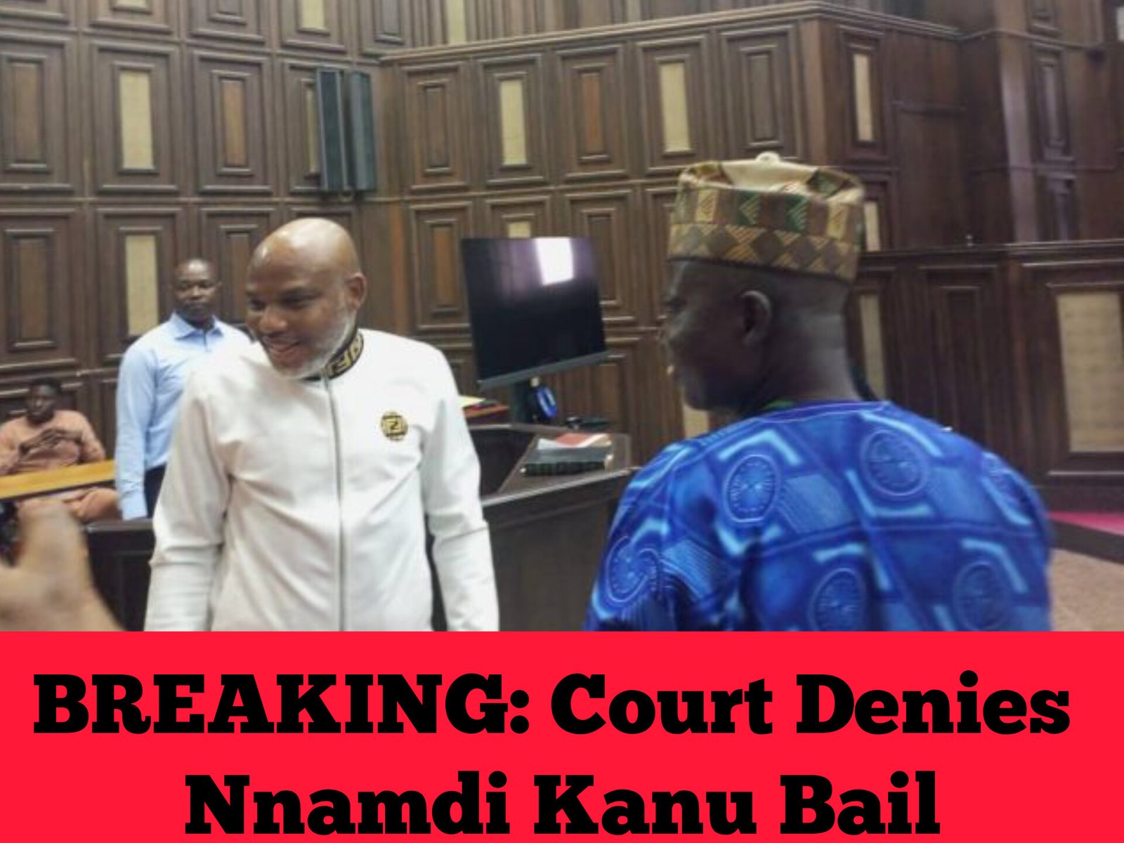 BREAKING: Court Denies Nnamdi Kanu Bail