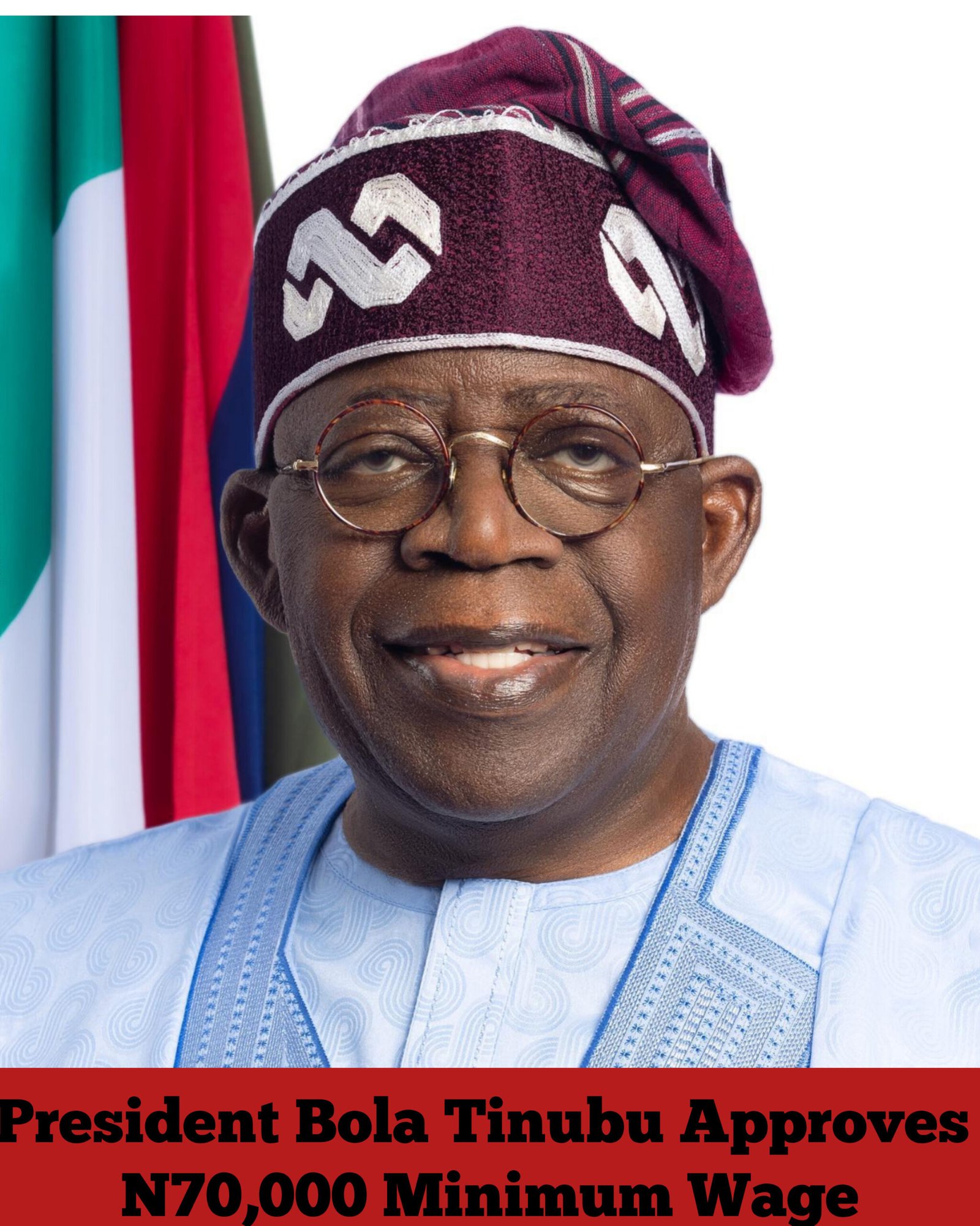 President Bola Tinubu Approves N70,000 Minimum Wage