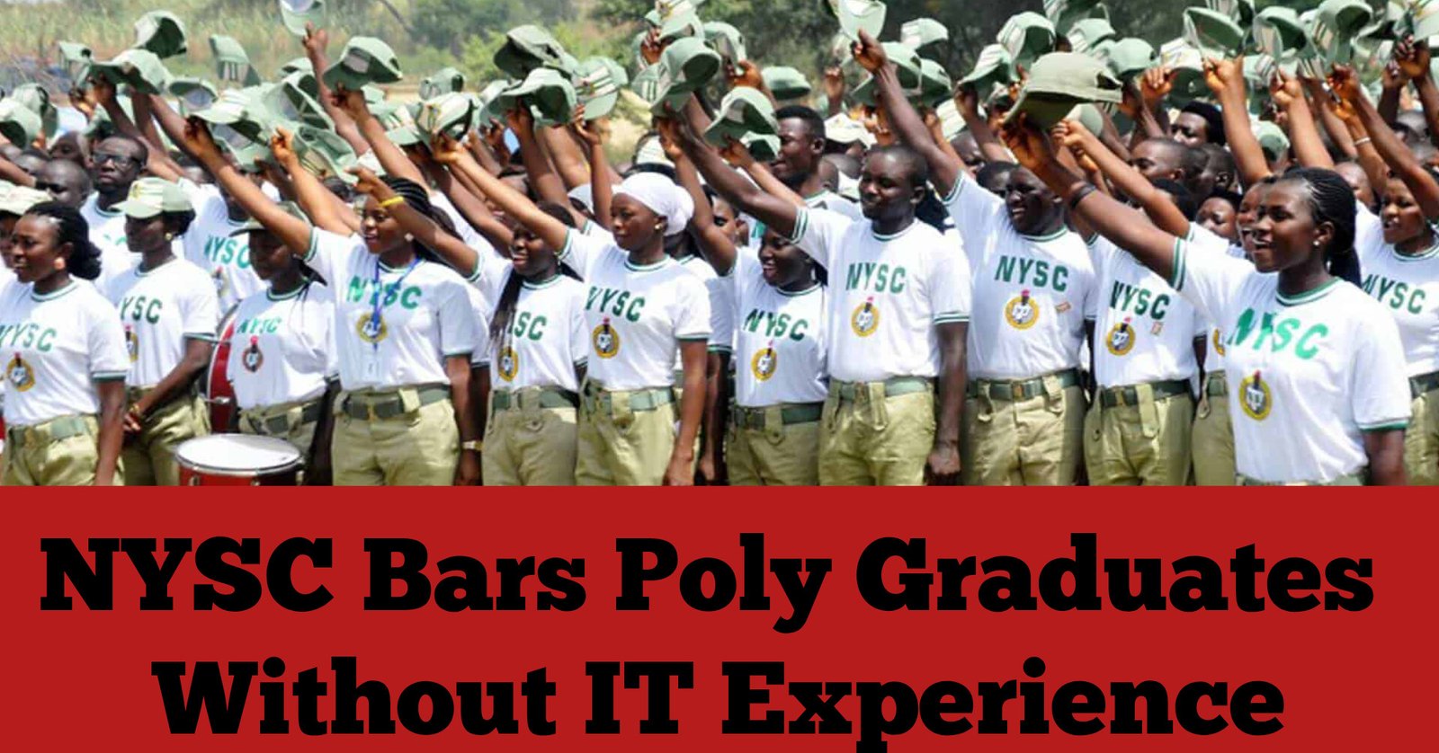 NYSC Bars Poly Graduates Without IT Experience