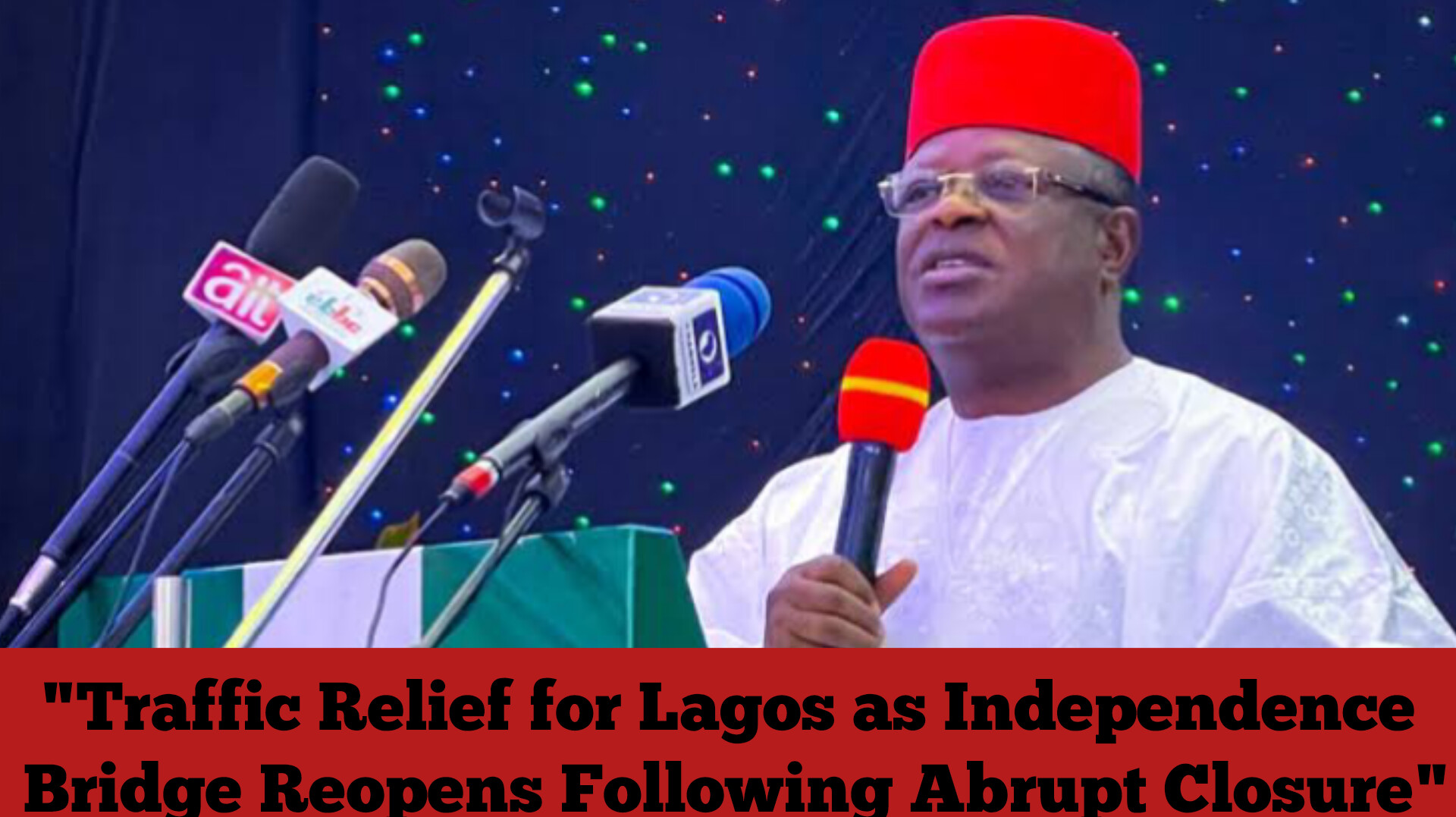 "Traffic Relief for Lagos as Independence Bridge Reopens Following Abrupt Closure"