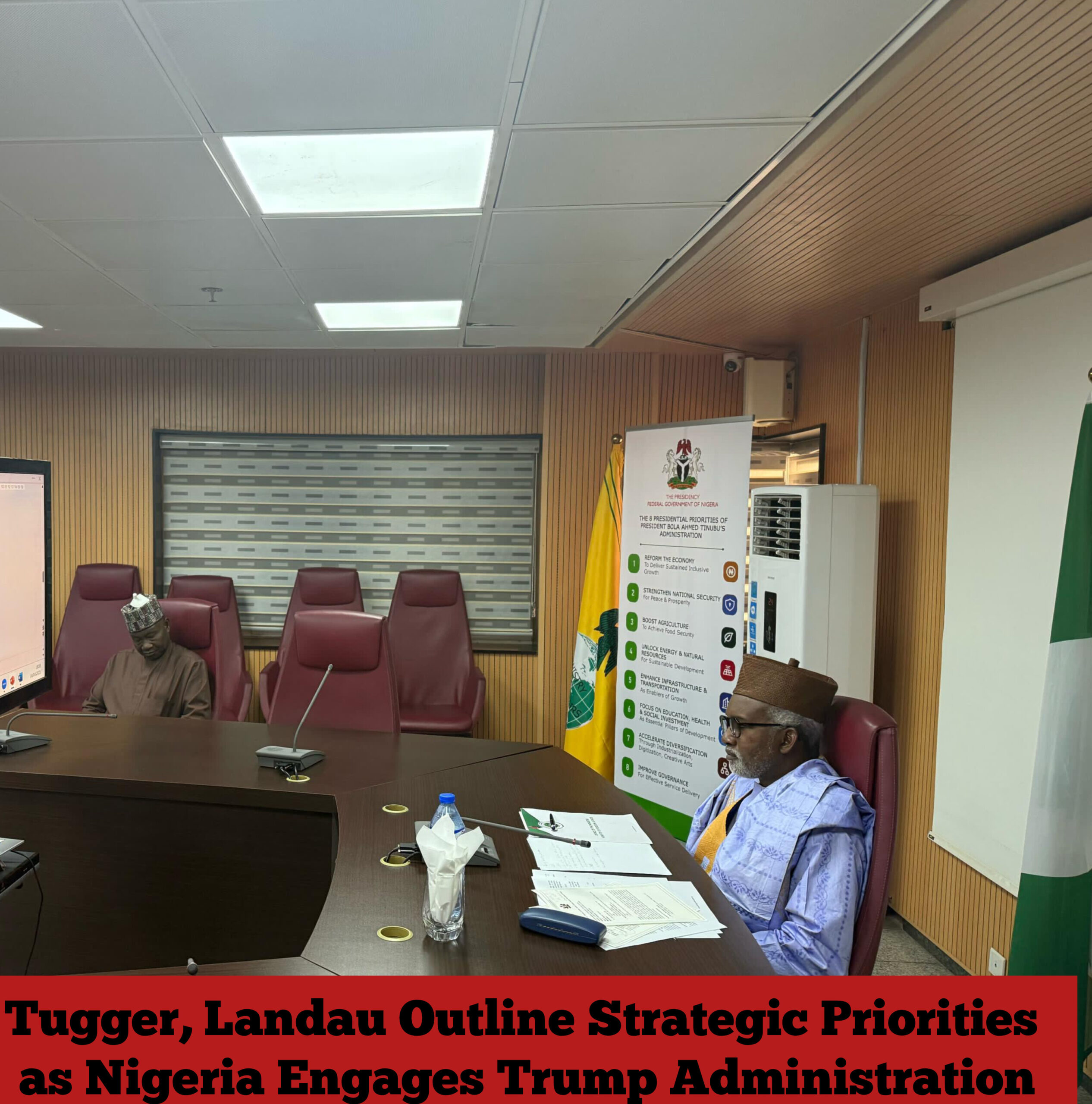 Tugger, Landau Outline Strategic Priorities as Nigeria Engages Trump Administration