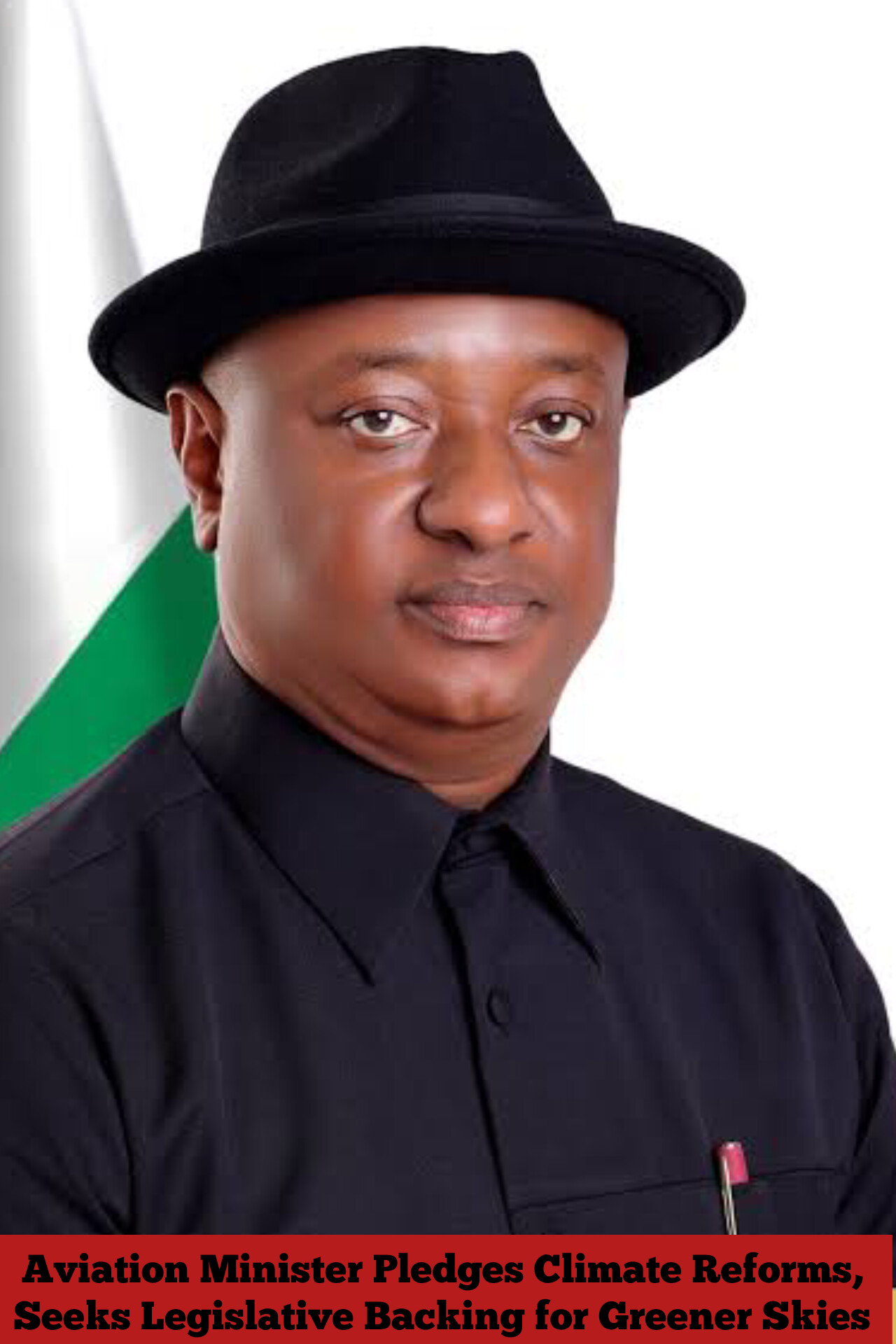 Aviation Minister Pledges Climate Reforms, Seeks Legislative Backing for Greener Skies