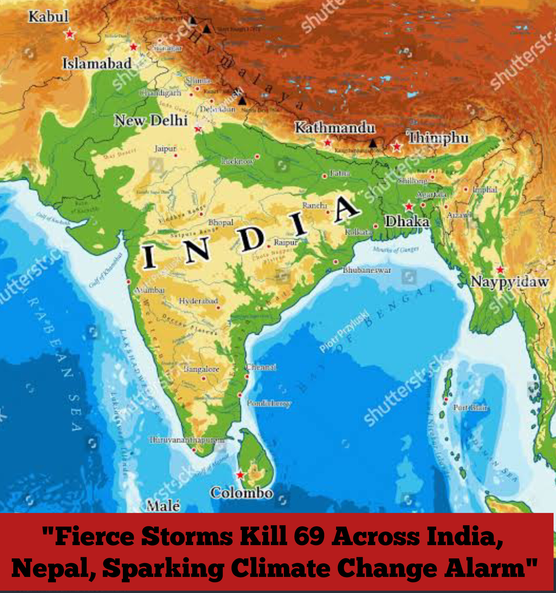 "Fierce Storms Kill 69 Across India, Nepal, Sparking Climate Change Alarm"