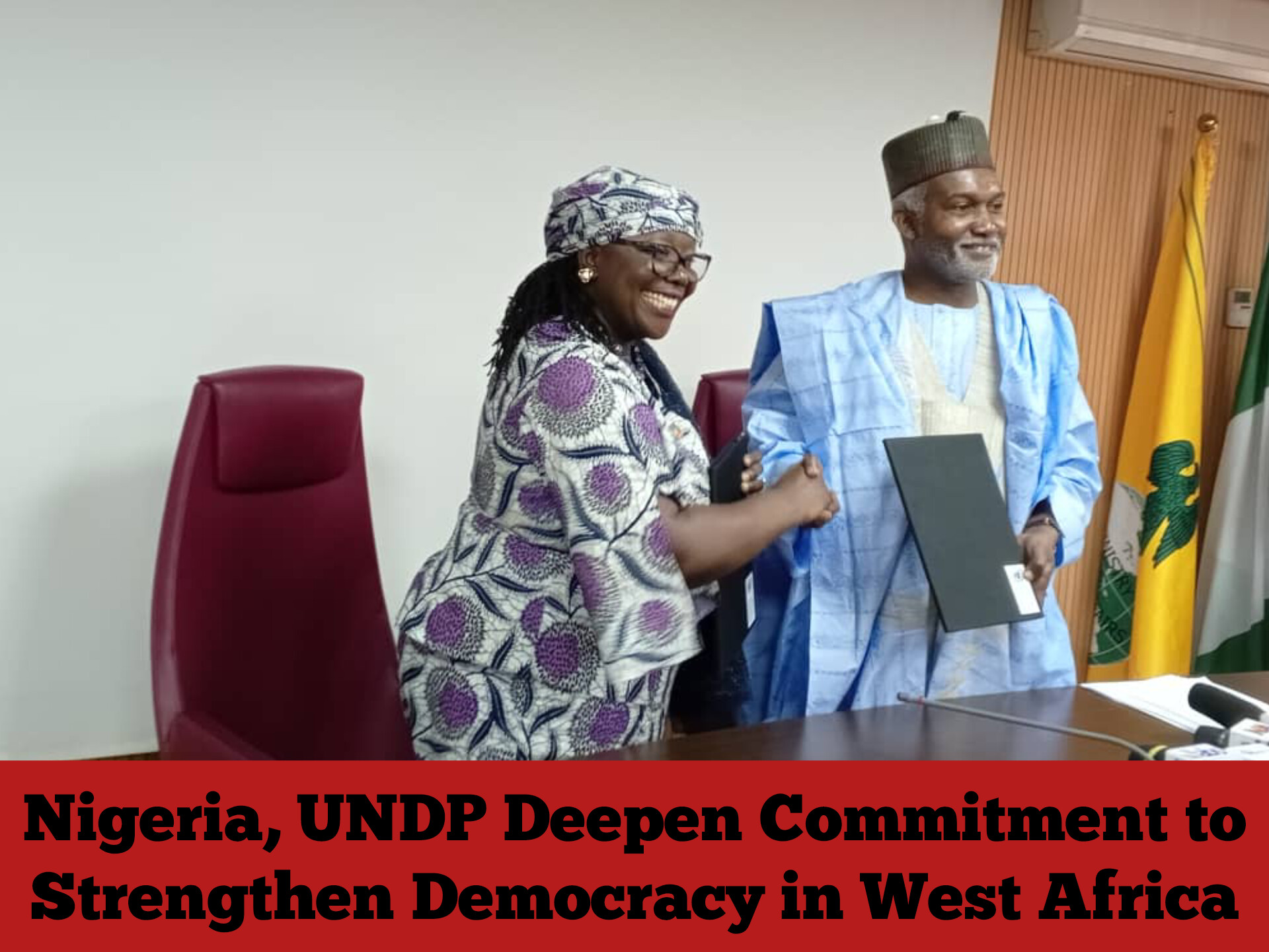 Nigeria, UNDP Deepen Commitment to Strengthen Democracy in West Africa