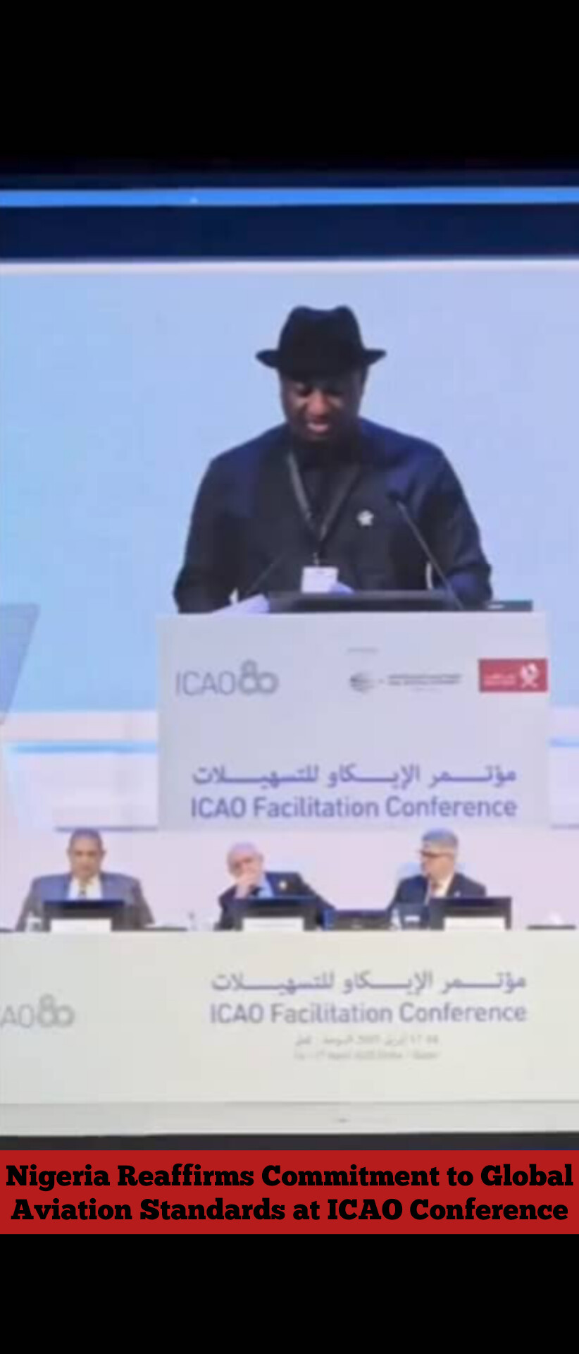 Nigeria Reaffirms Commitment to Global Aviation Standards at ICAO Conference