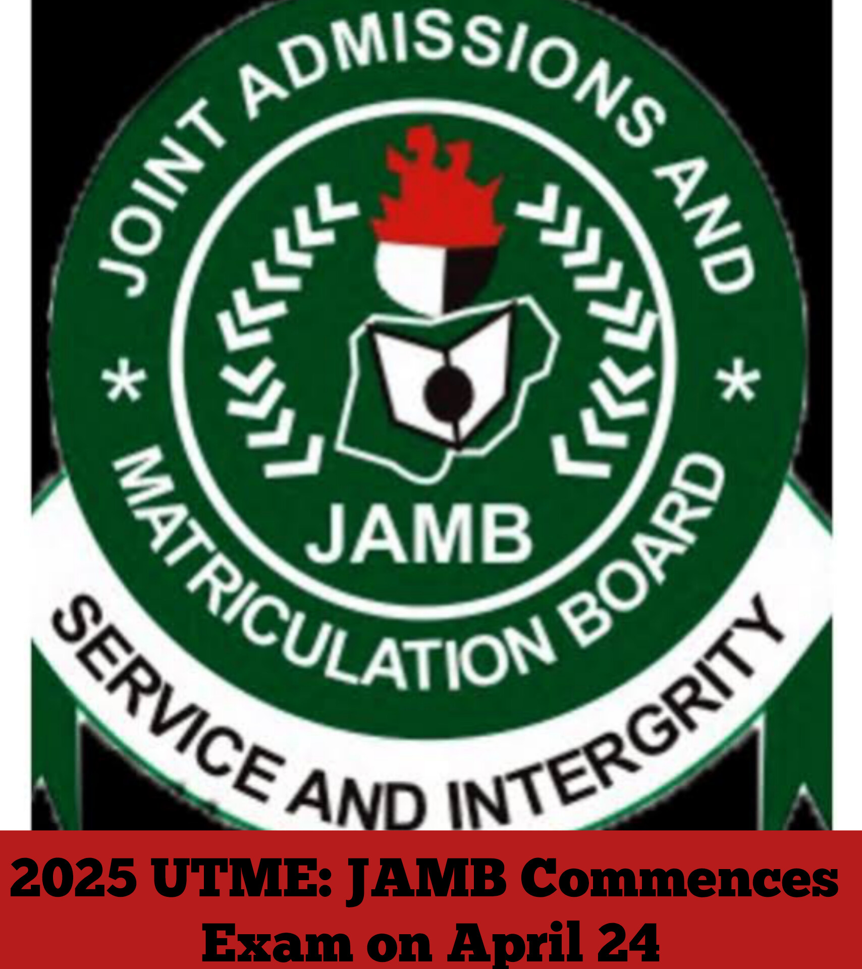 UTME: JAMB commences exam on April 24