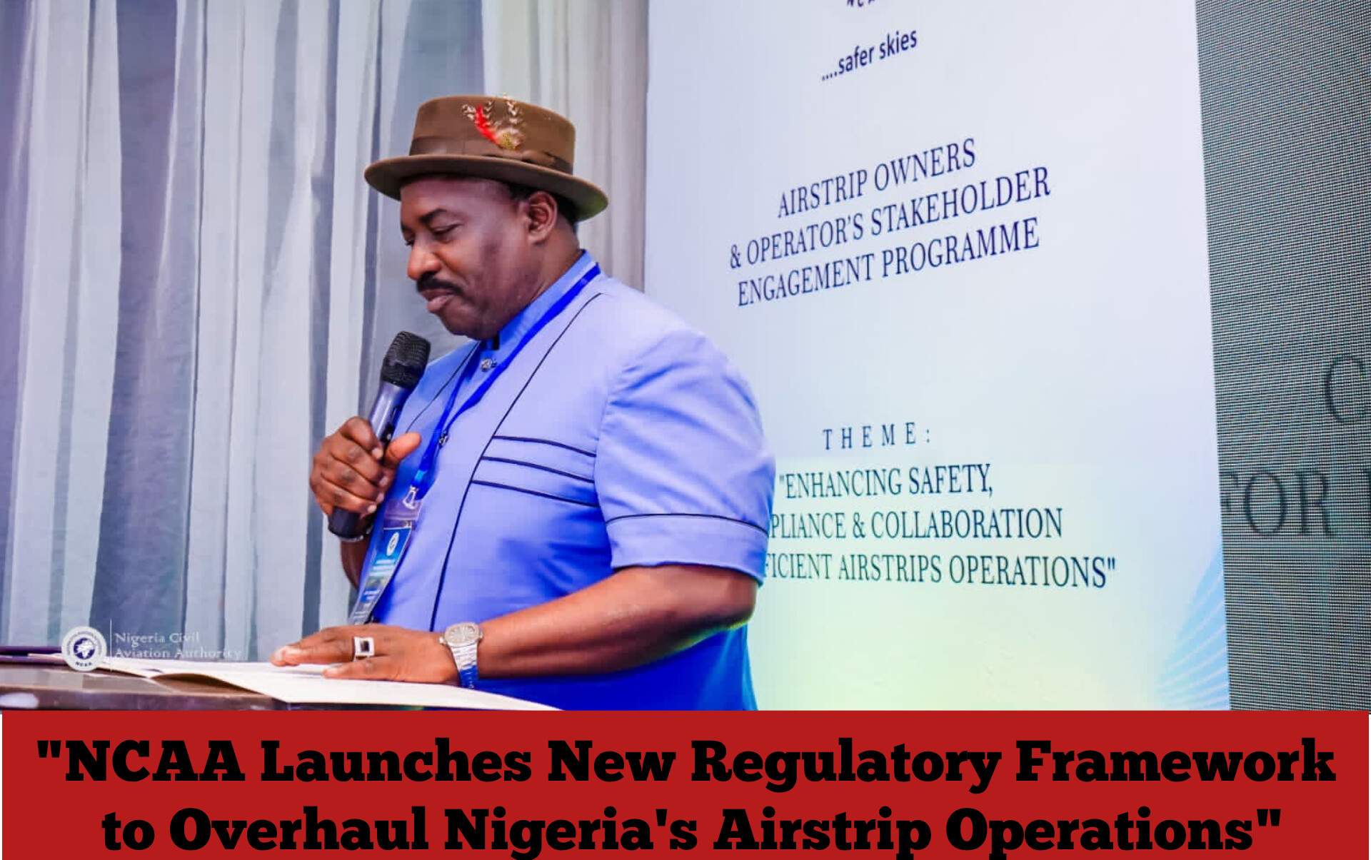 “NCAA Launches New Regulatory Framework to Overhaul Nigeria’s Airstrip Operations”