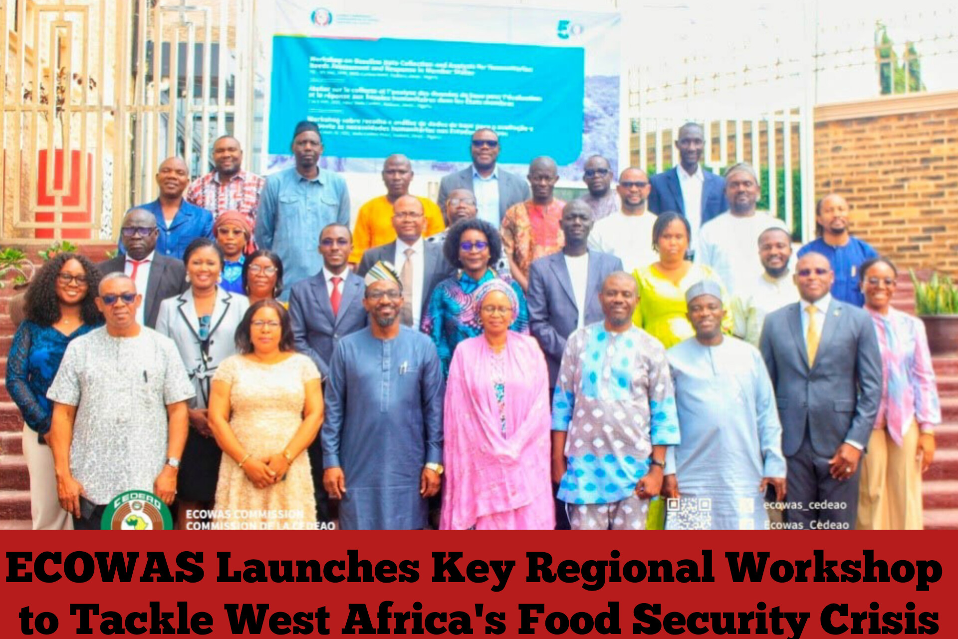ECOWAS Launches Key Regional Workshop to Tackle West Africa's Food Security Crisis