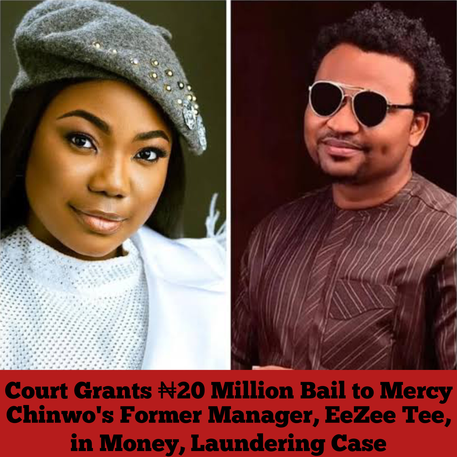 Court Grants ₦20 Million Bail to Mercy Chinwo’s Former Manager, EeZee Tee, in Money, Laundering Case