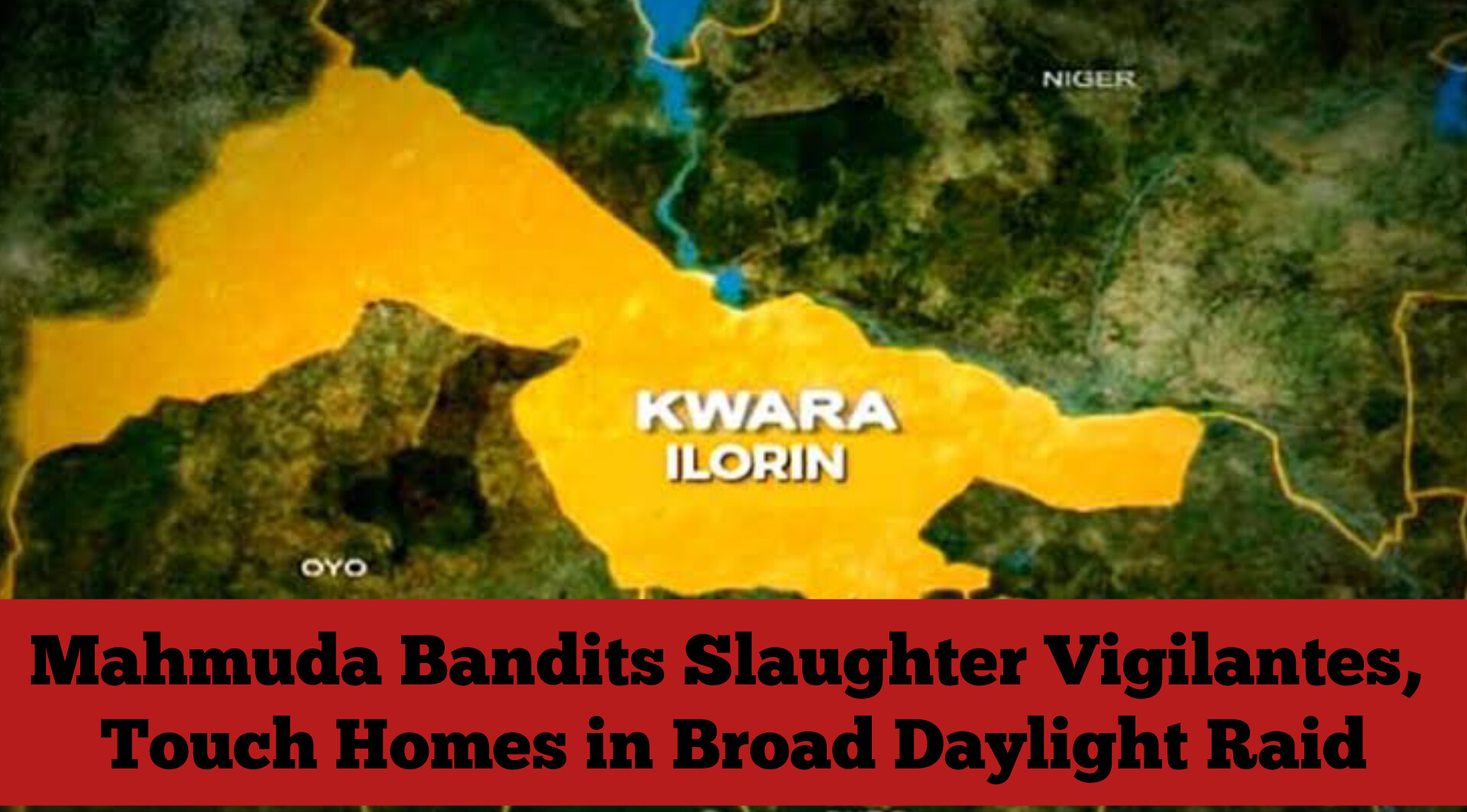 Mahmuda Bandits Slaughter Vigilantes, Touch Homes in Broad Daylight Raid