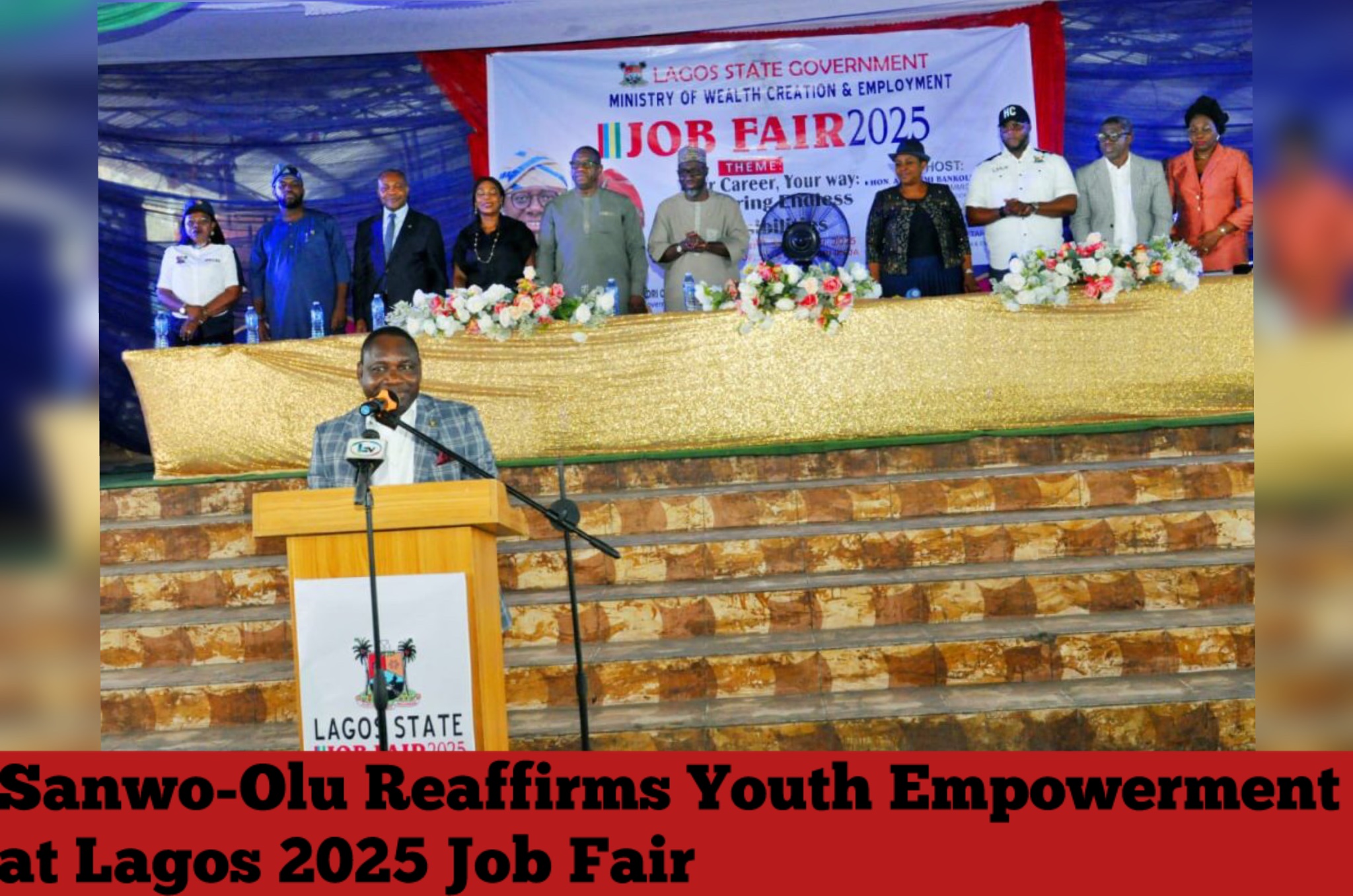Sanwo-Olu Reaffirms Youth Empowerment at Lagos 2025 Job Fair