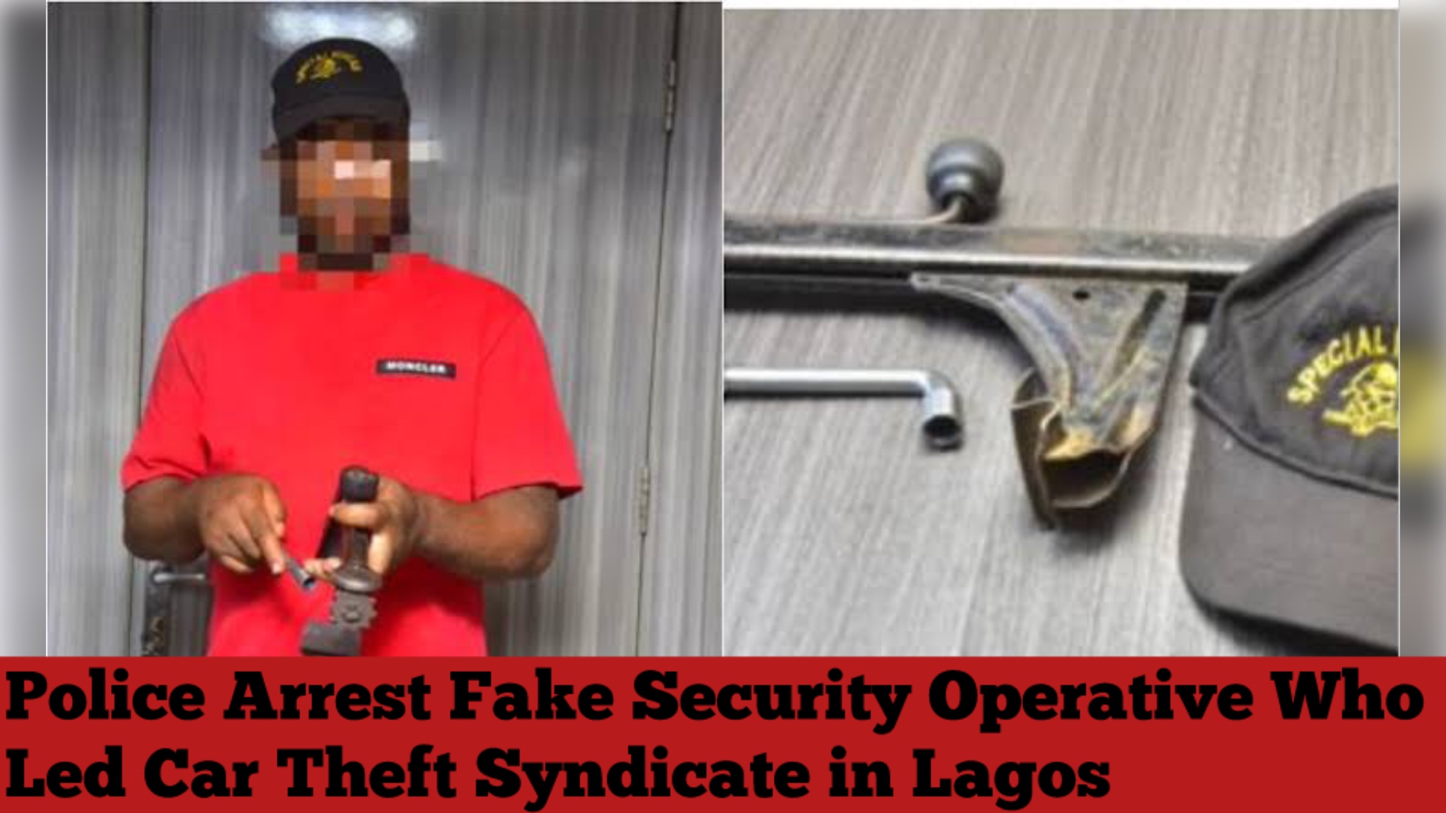 Police Arrest Fake Security Operative Who Led Car Theft Syndicate in Lagos