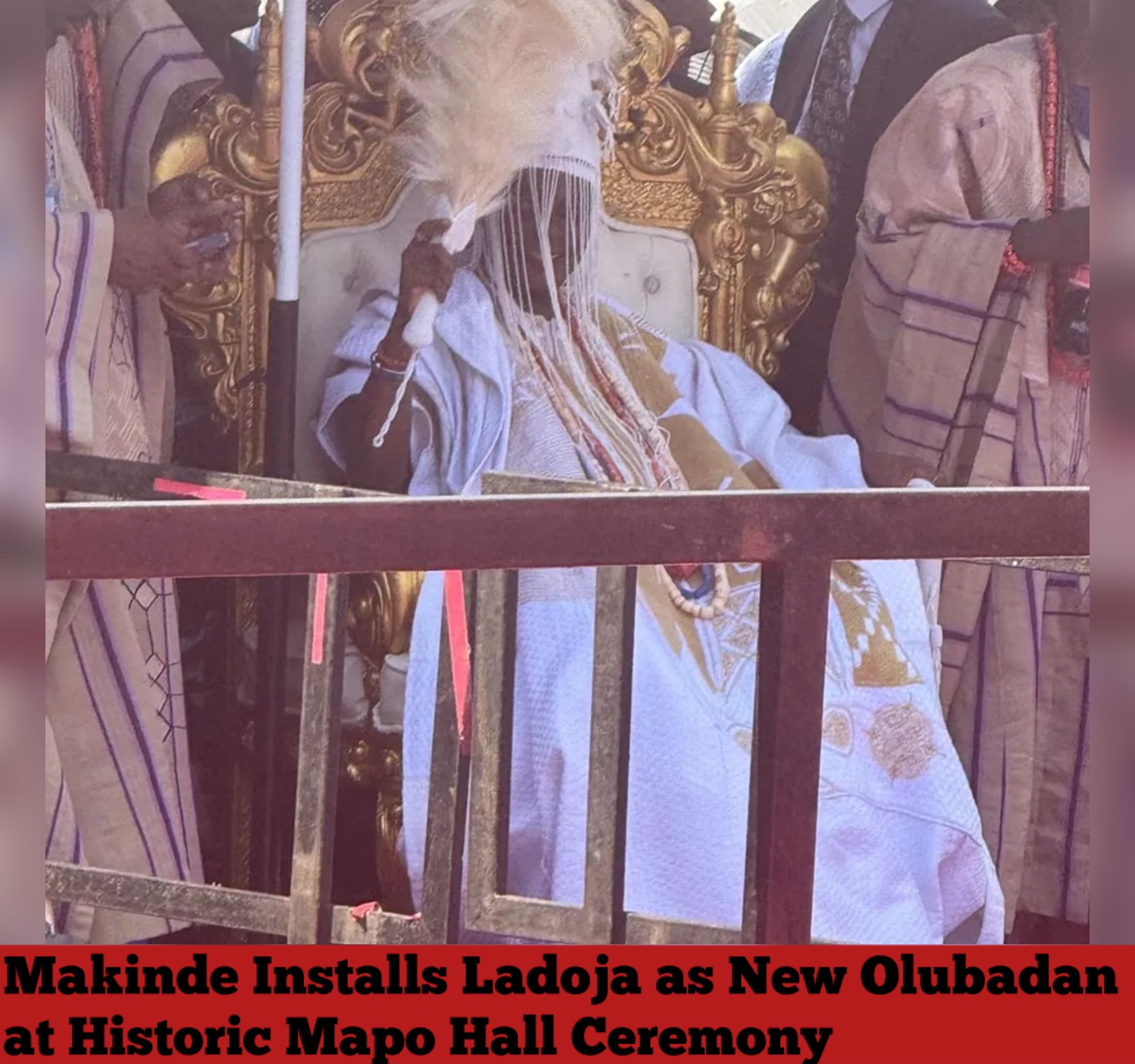 Makinde Installs Ladoja as New Olubadan at Historic Mapo Hall Ceremony