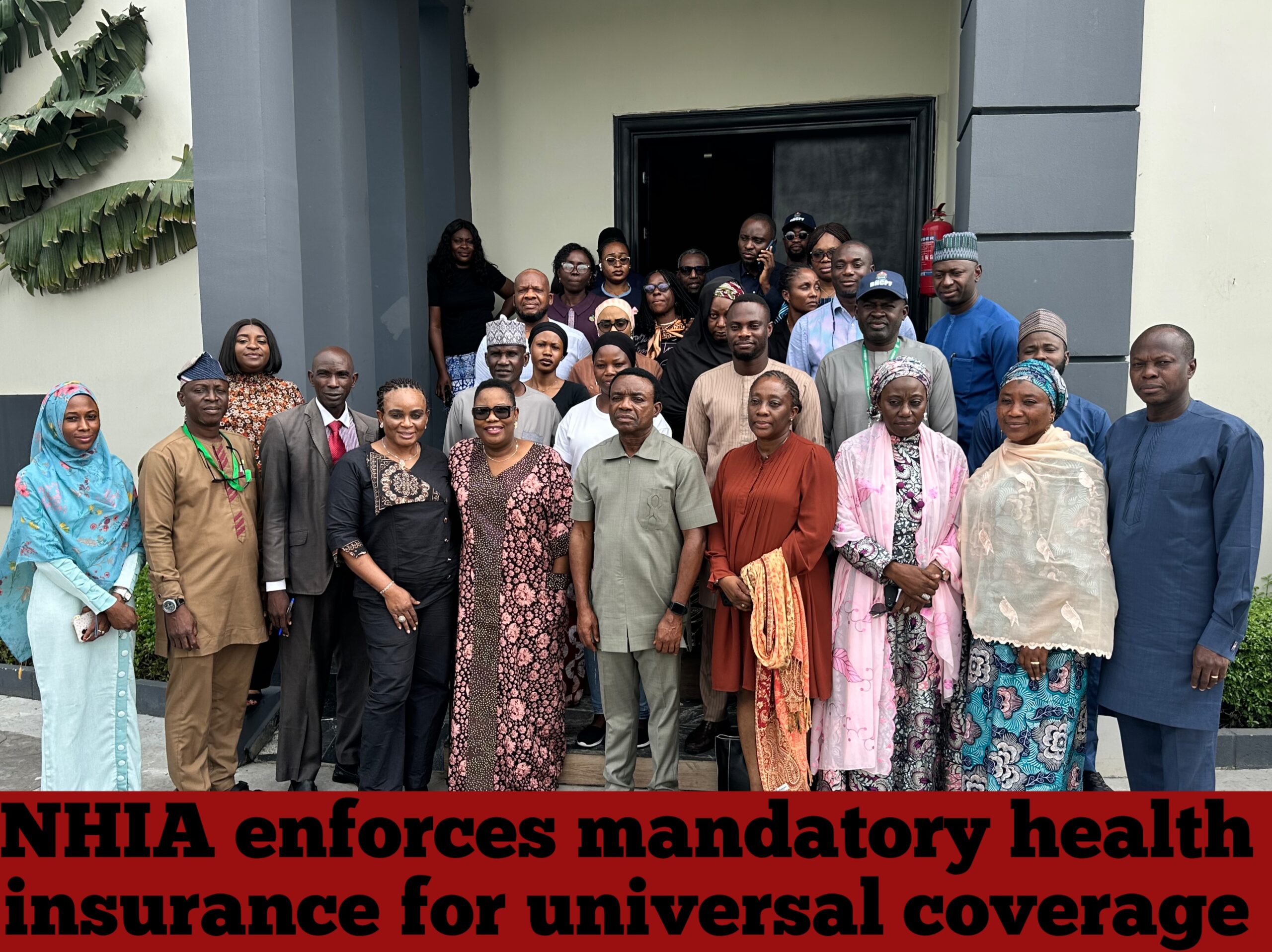 NHIA enforces mandatory health insurance for universal coverage