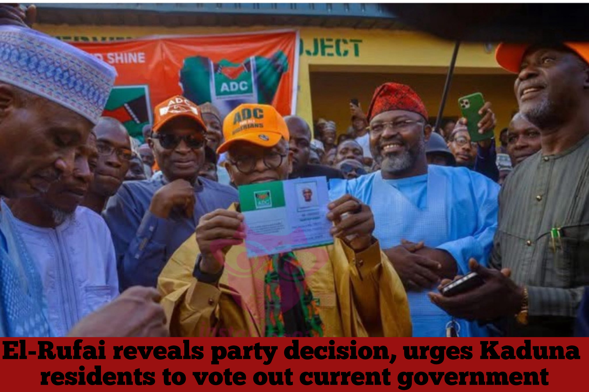El-Rufai reveals party decision, urges Kaduna residents to vote out current government
