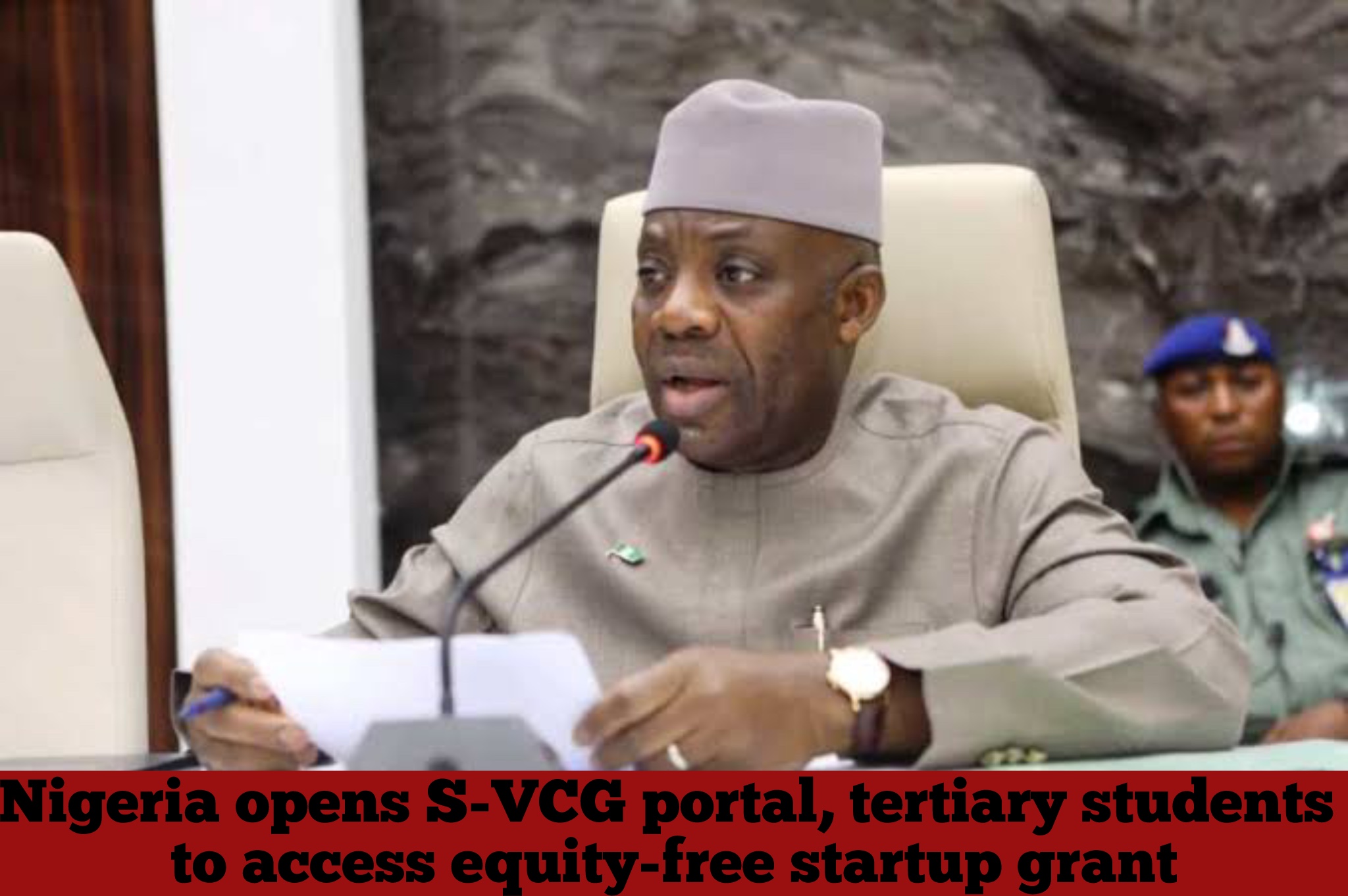 FG opens S-VCG portal, tertiary students to access equity-free startup grant