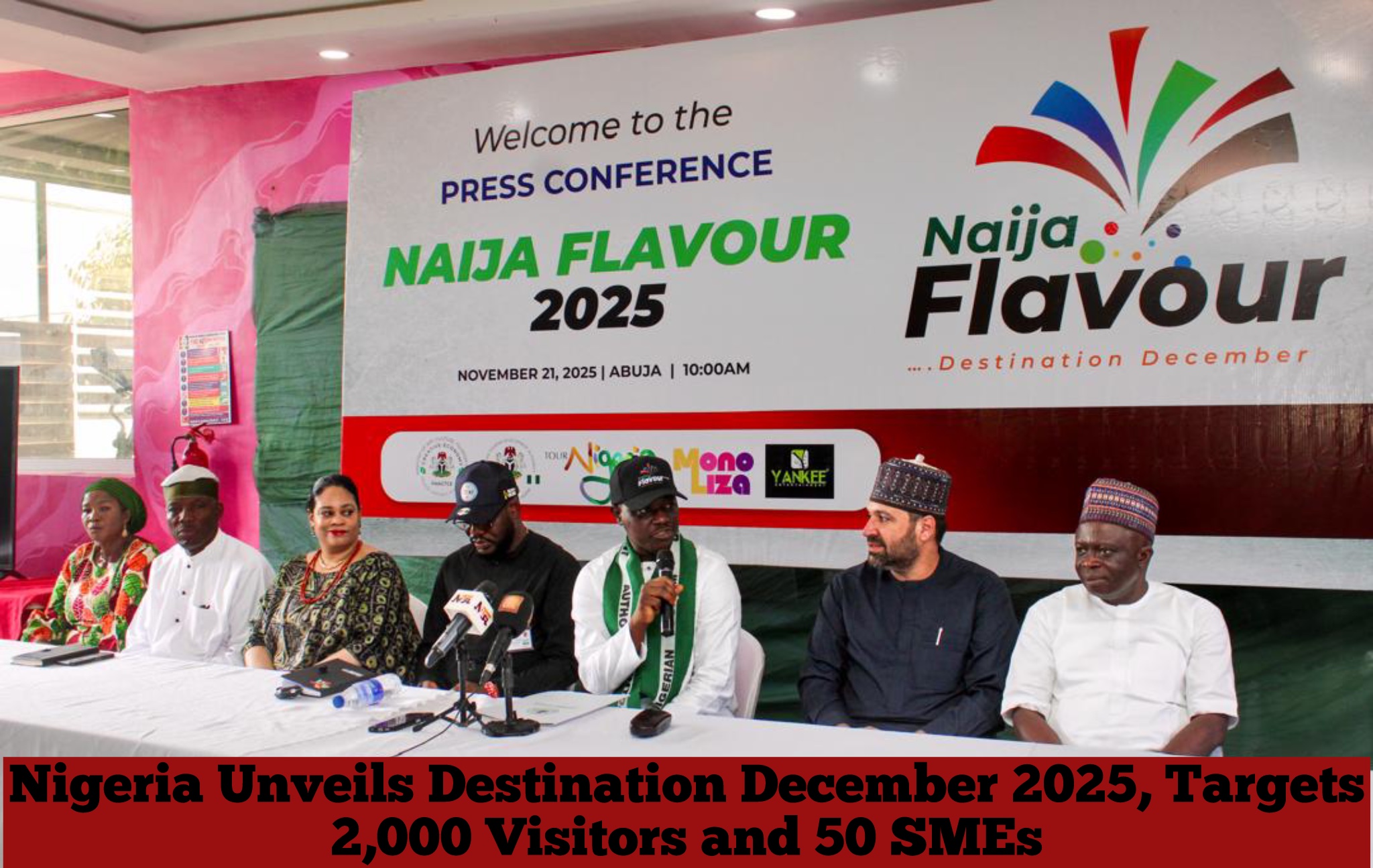 Nigeria Unveils Destination December 2025, Targets 2,000 Visitors, 50 SMEs
