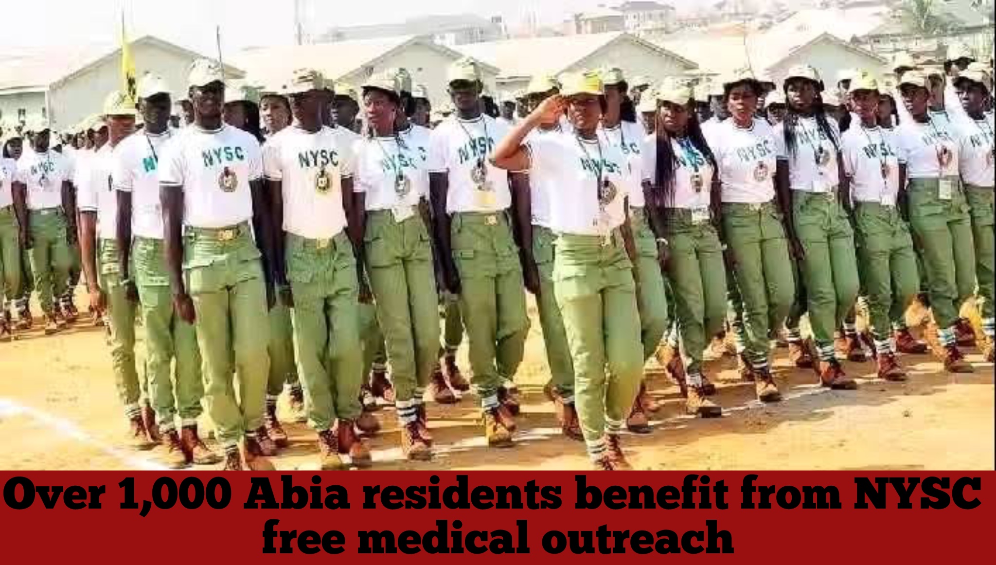 Over 1,000 Abia residents benefit from NYSC free medical outreach