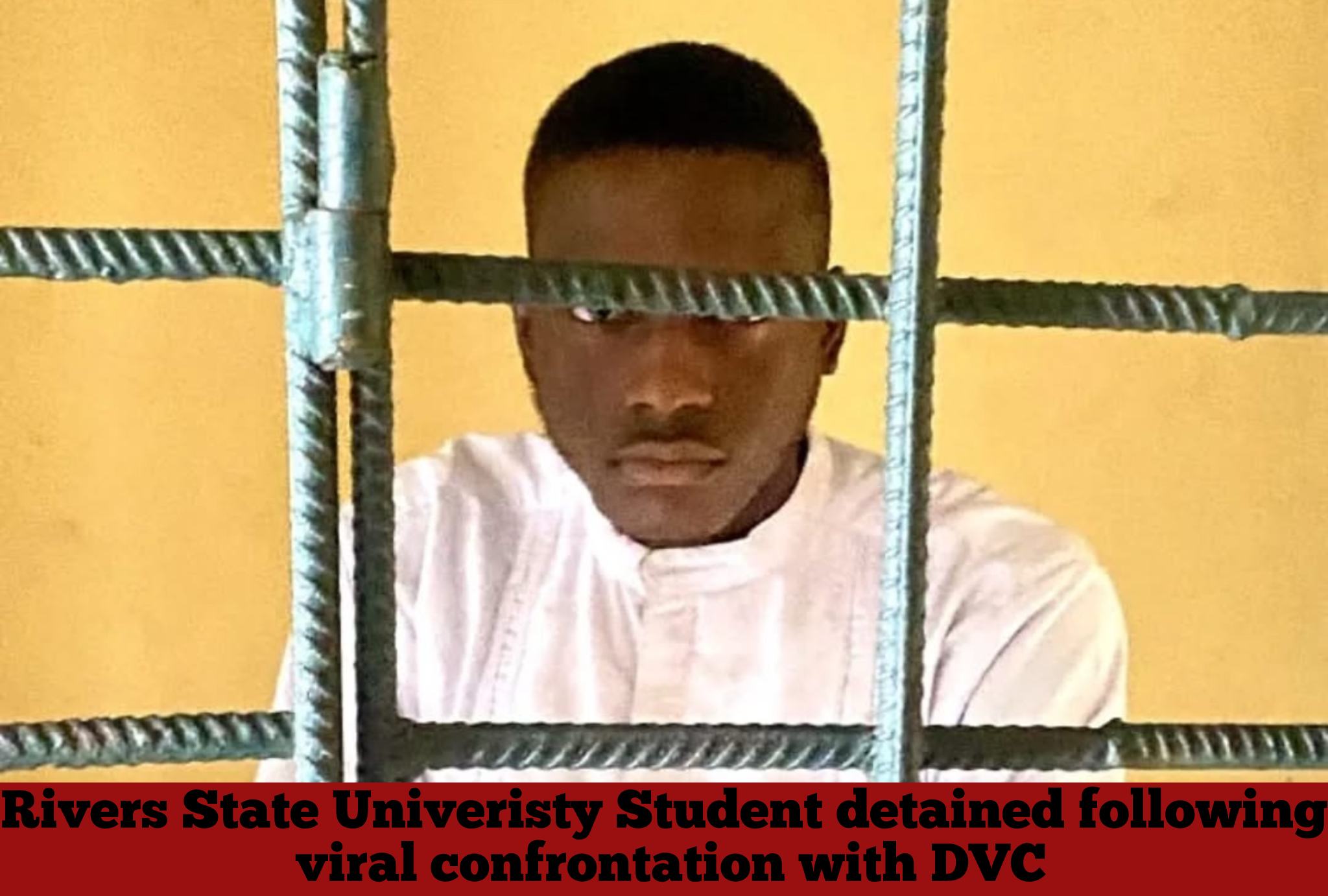 Rivers State Univeristy Student detained following viral confrontation with DVC