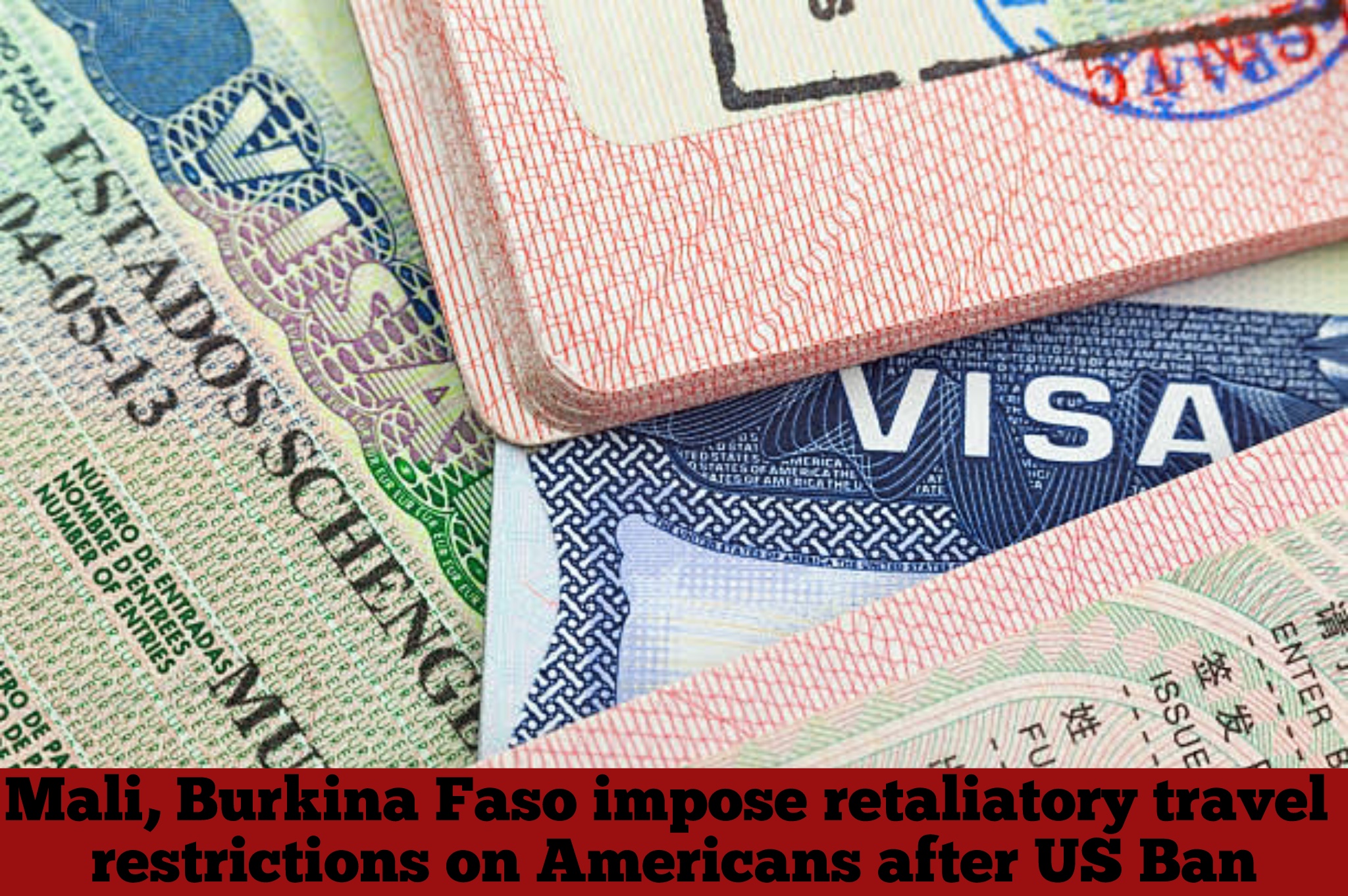 Mali, Burkina Faso impose retaliatory travel restrictions on Americans after US ban