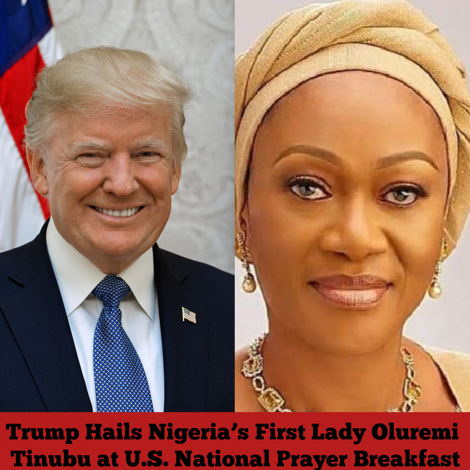 Trump Hails Nigeria’s First Lady Oluremi Tinubu at U.S. National Prayer Breakfast