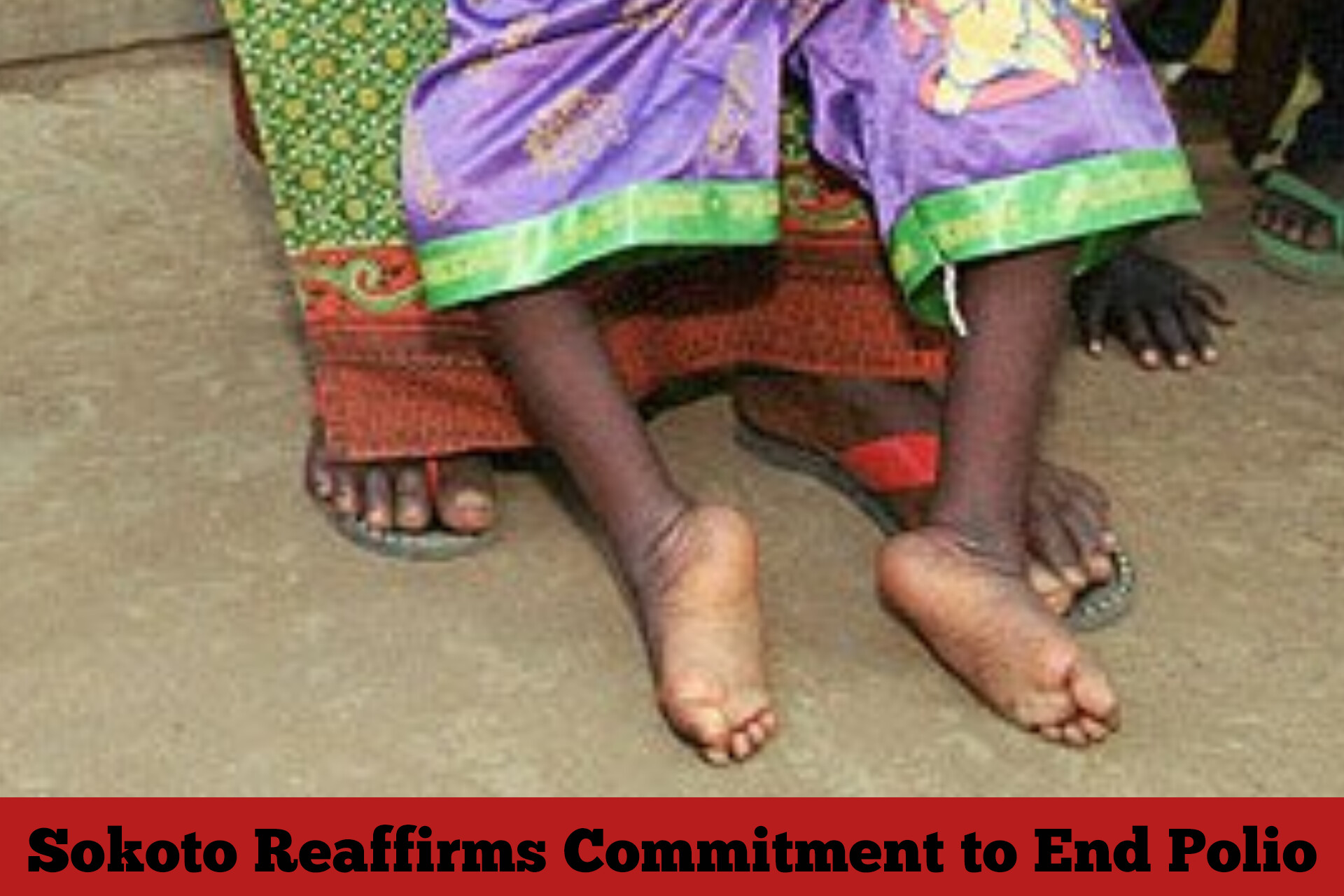 Sokoto Reaffirms Commitment to End Polio