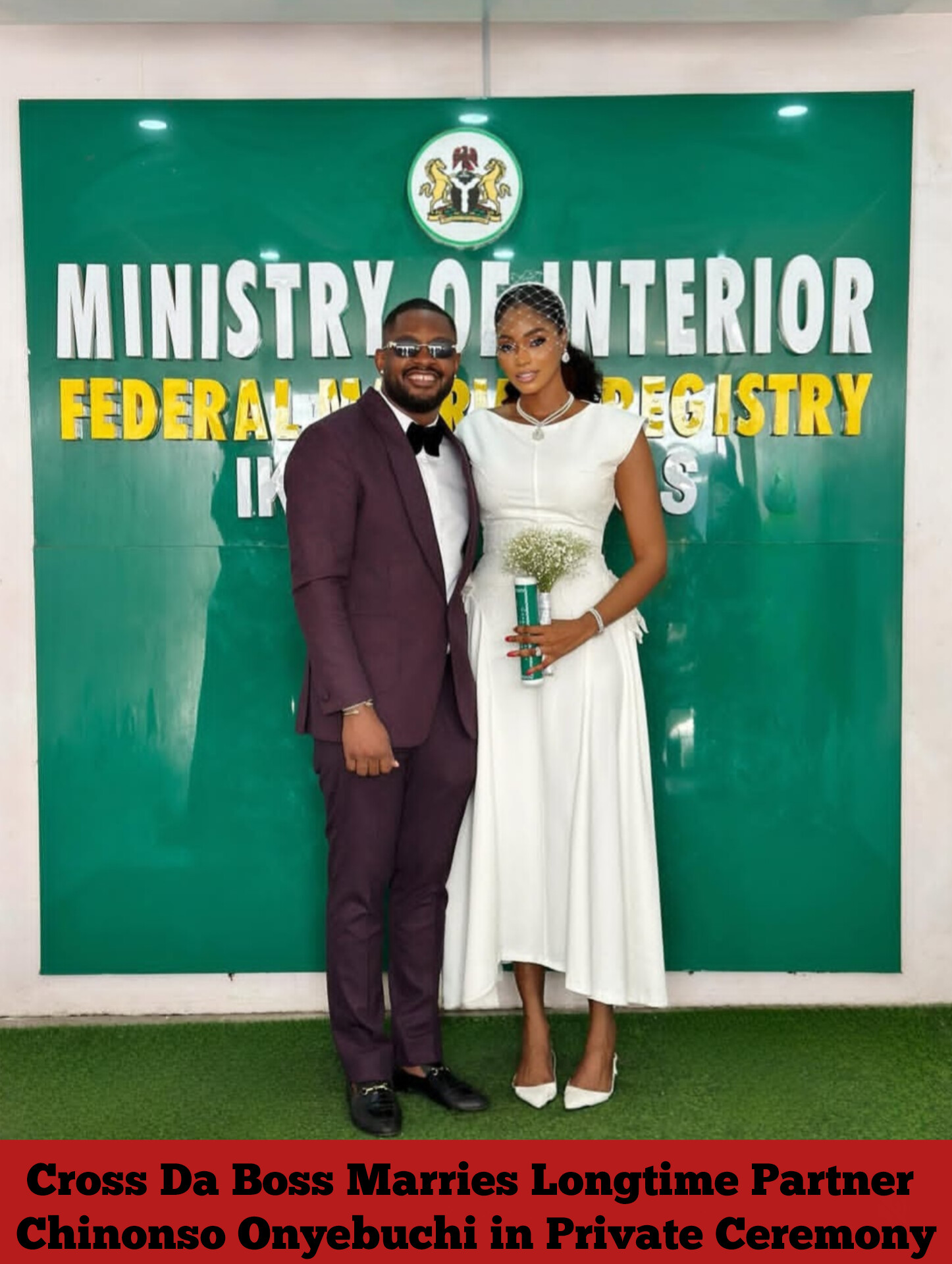 Cross Da Boss Marries Longtime Partner Chinonso Onyebuchi in Private Ceremony
