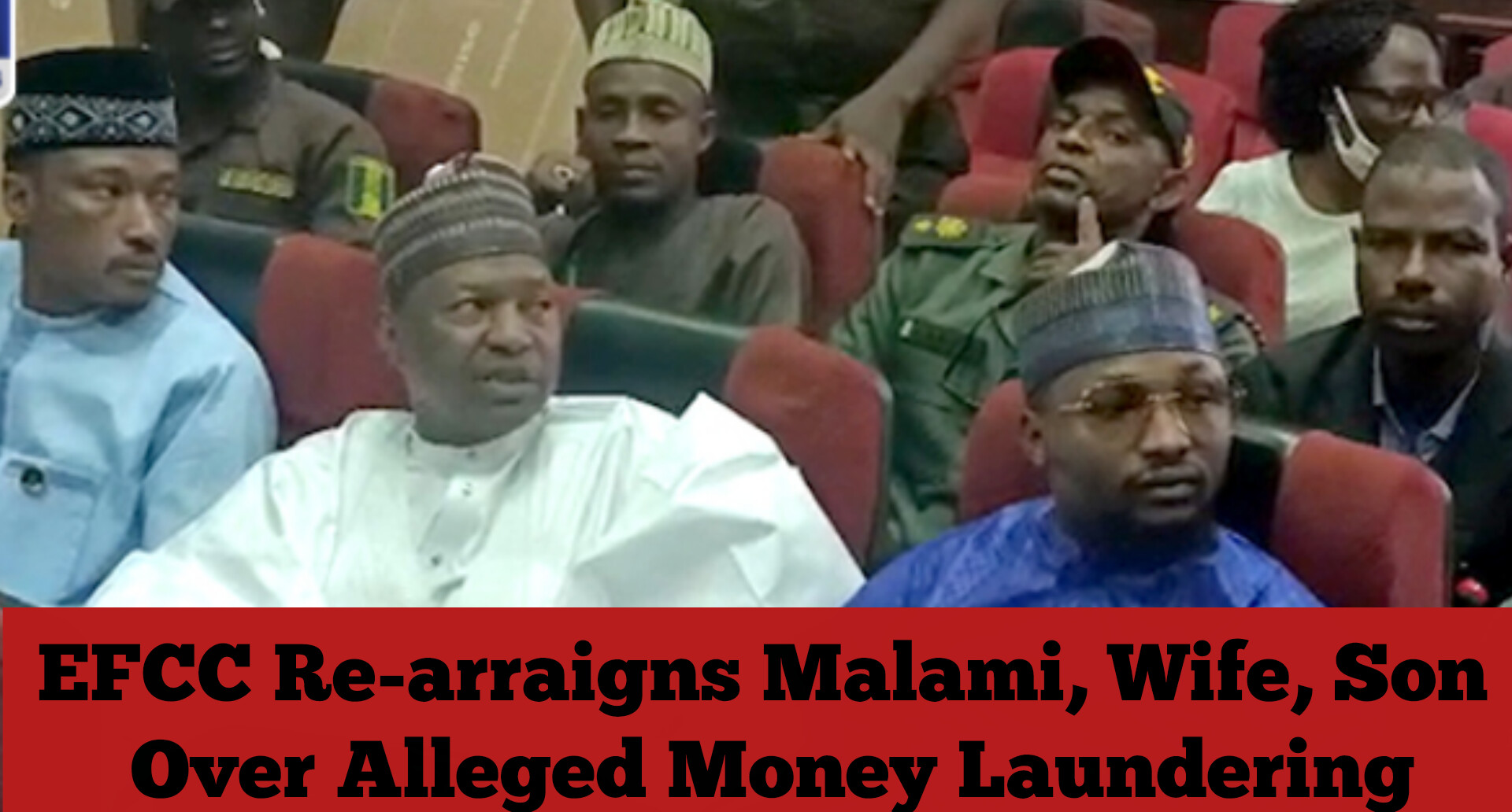 EFCC Re-arraigns Malami, Wife, Son Over Alleged Money Laundering