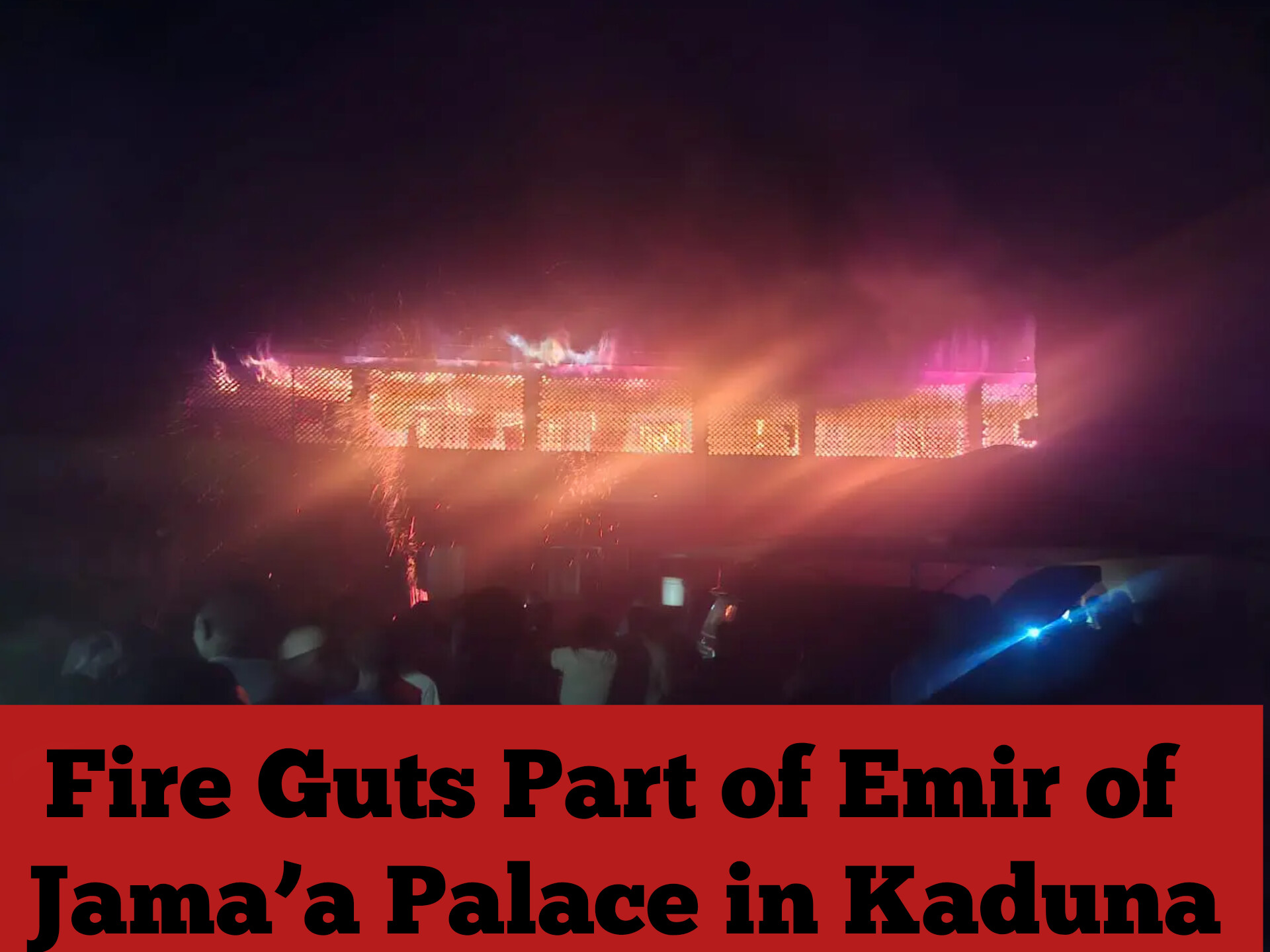 Fire Guts Part of Emir of Jama’a Palace in Kaduna