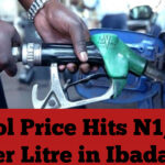 Petrol Price Hits N1,080 Per Litre in Ibadan 
