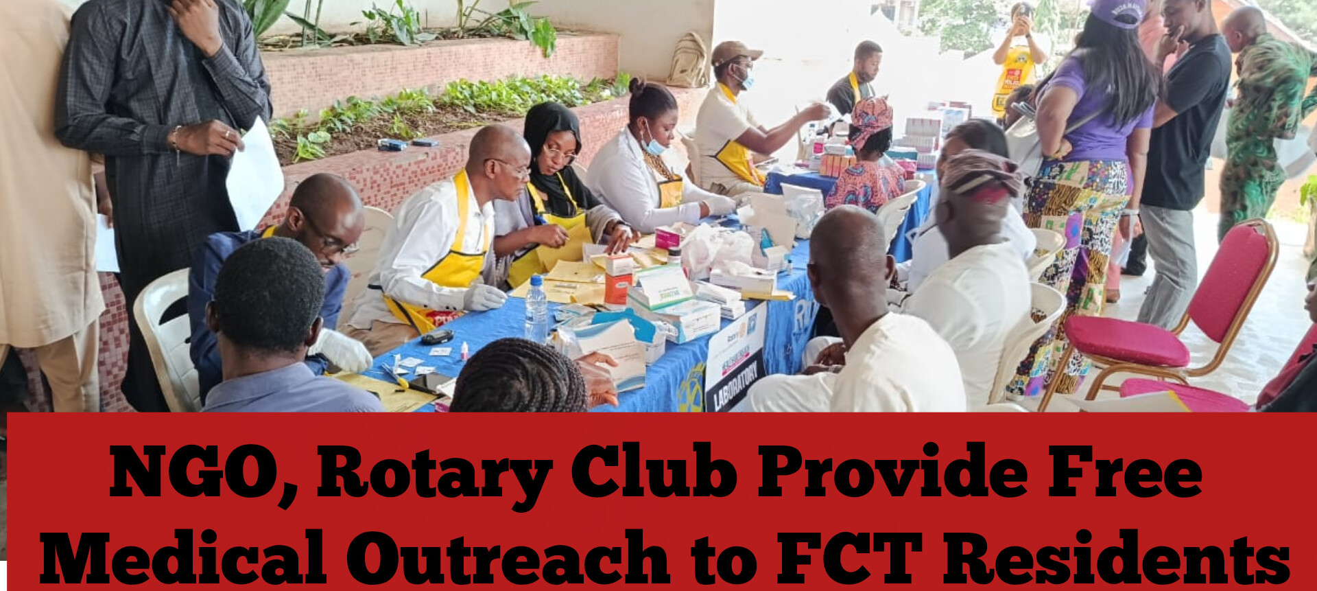 NGO, Rotary Club Provide Free Medical Outreach to FCT Residents