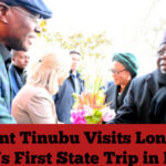 President Tinubu Visits London for Nigeria’s First State Trip in Decades