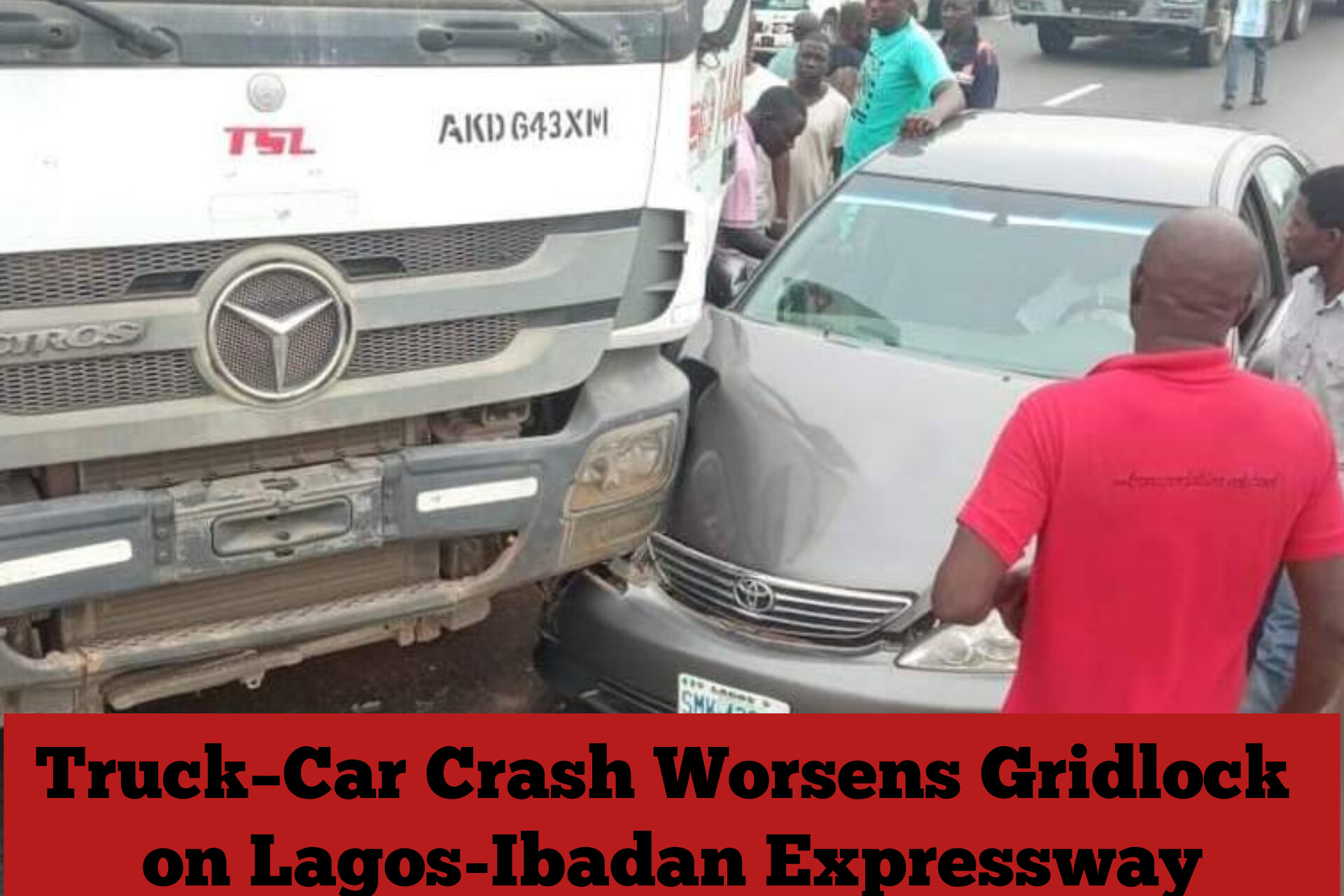 Truck–Car Crash Worsens Gridlock on Lagos-Ibadan Expressway