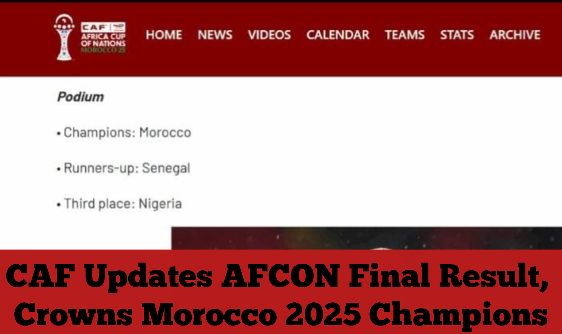 CAF Updates AFCON Final Result, Crowns Morocco 2025 Champions