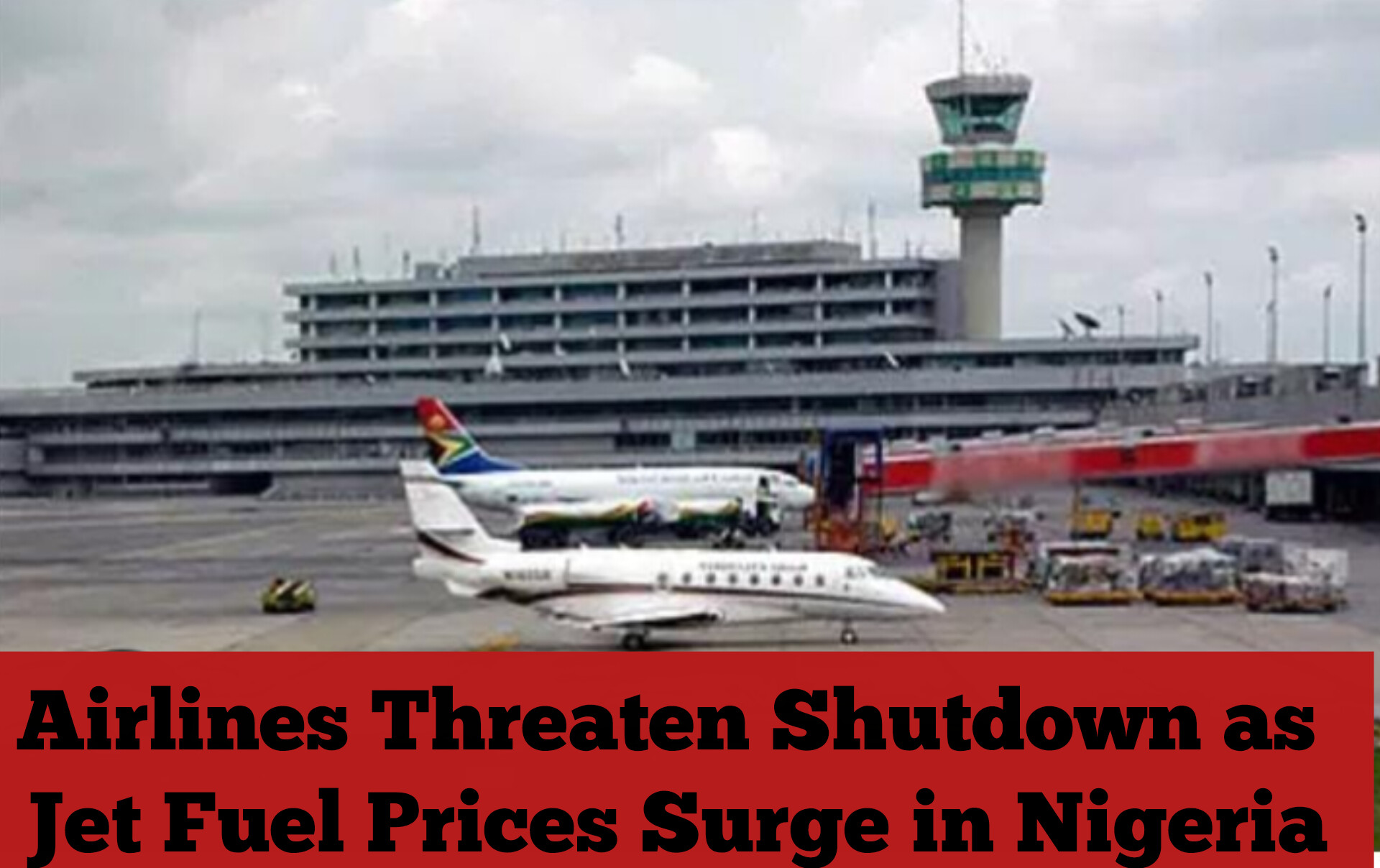 Airlines Threaten Shutdown as Jet Fuel Prices Surge in Nigeria’s Aviation Sector
