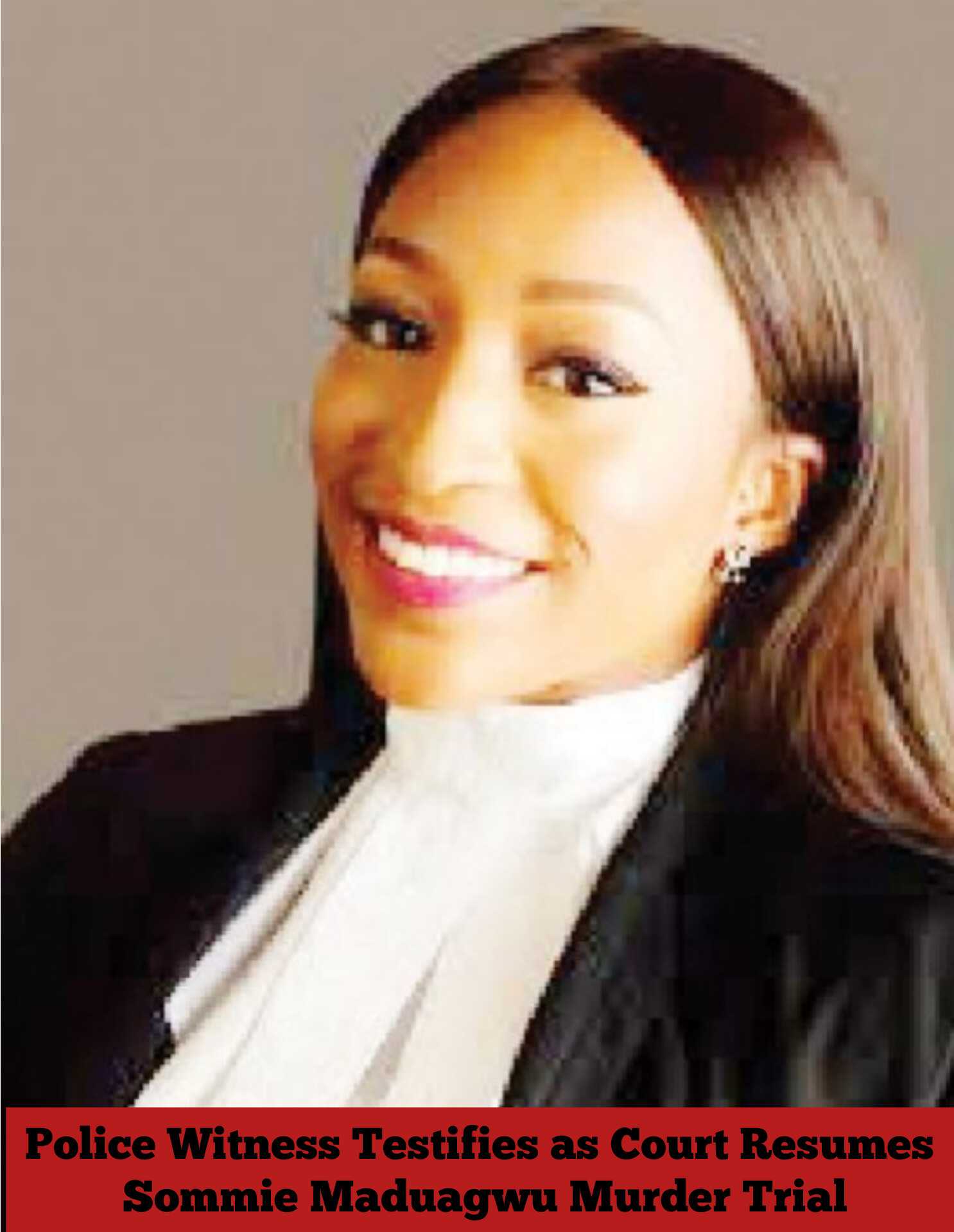 Police Witness Testifies as Court Resumes Sommie Maduagwu Murder Trial