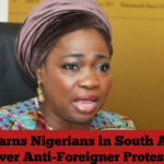 FG Warns Nigerians in South Africa Over Anti-Foreigner Protests