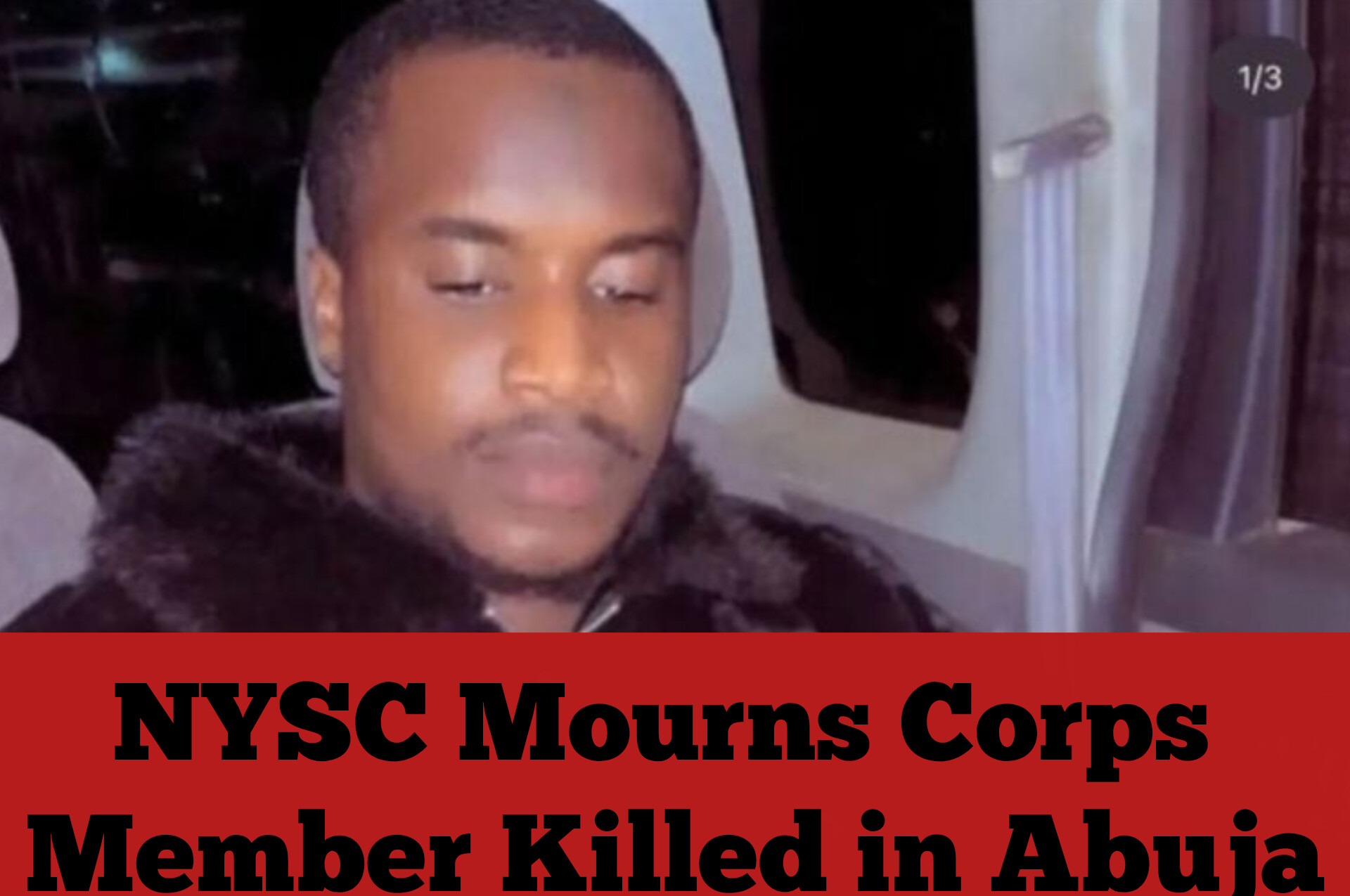 NYSC Mourns Corps Member Killed in Abuja