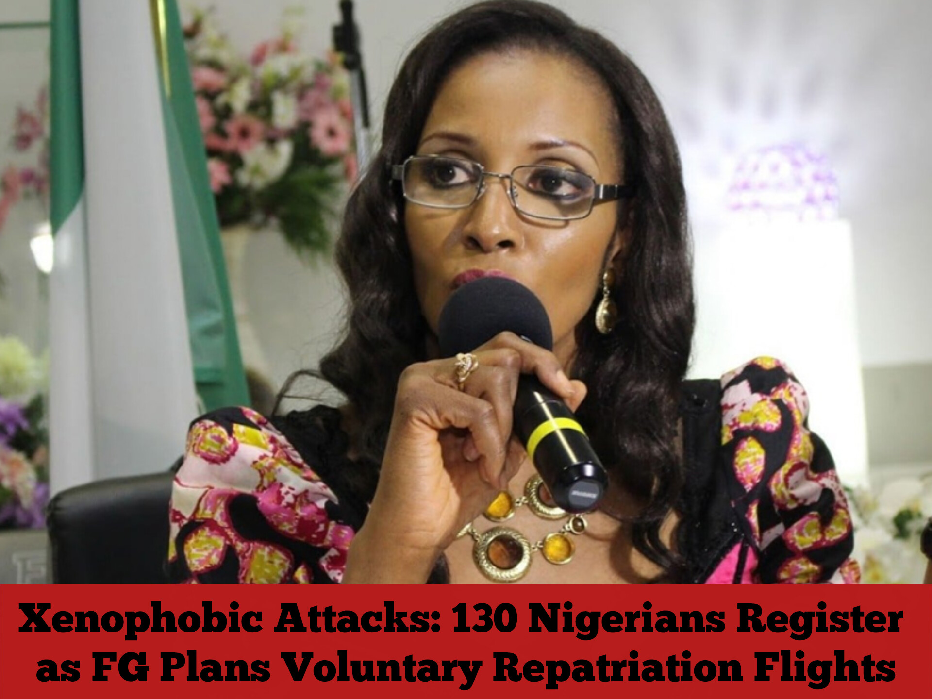 Xenophobic Attacks: 130 Nigerians Register as FG Plans Voluntary Repatriation Flights