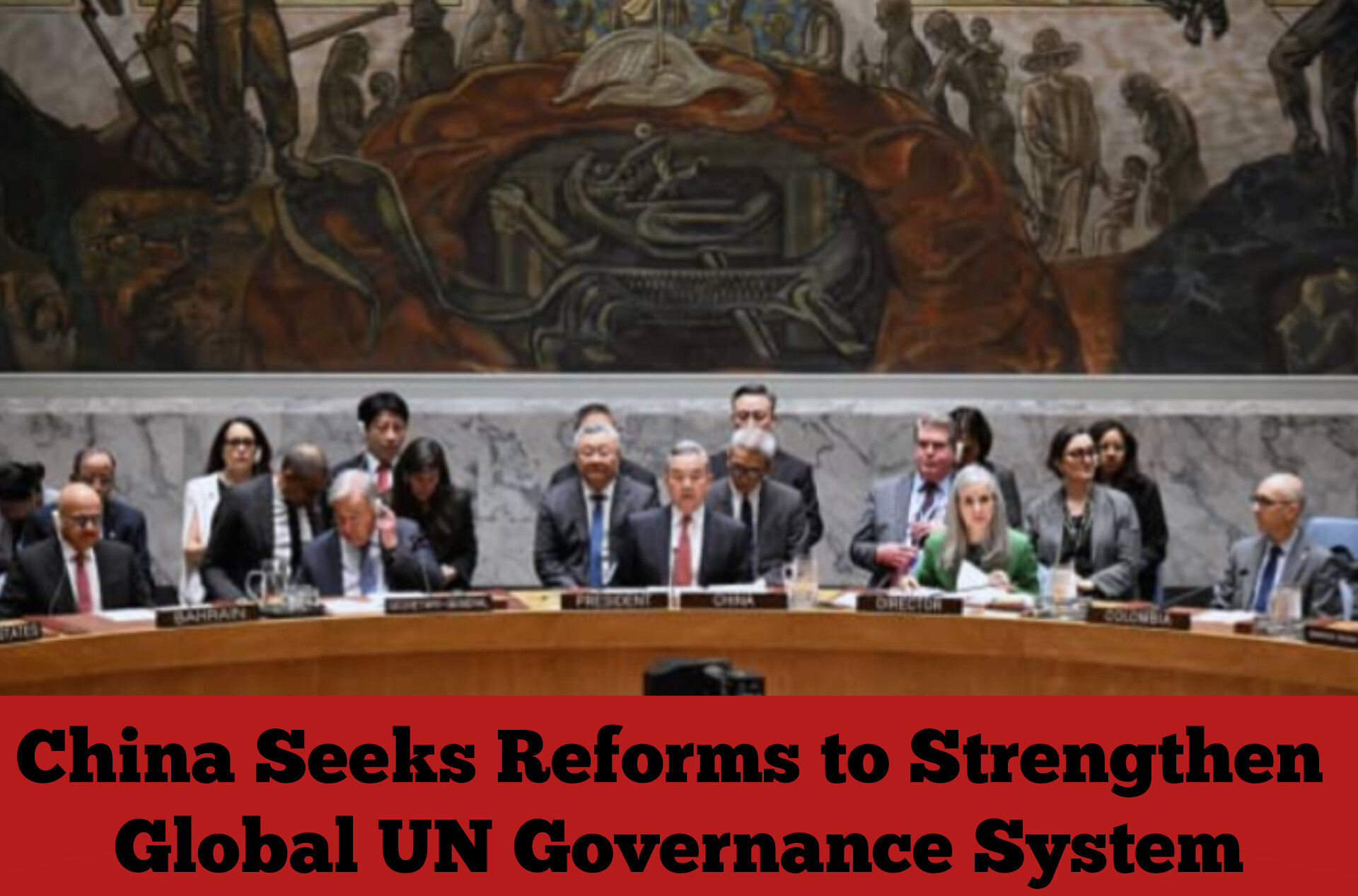 China Seeks Reforms to Strengthen Global UN Governance System