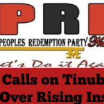 PRP Calls on Tinubu to Resign Over Rising Insecurity