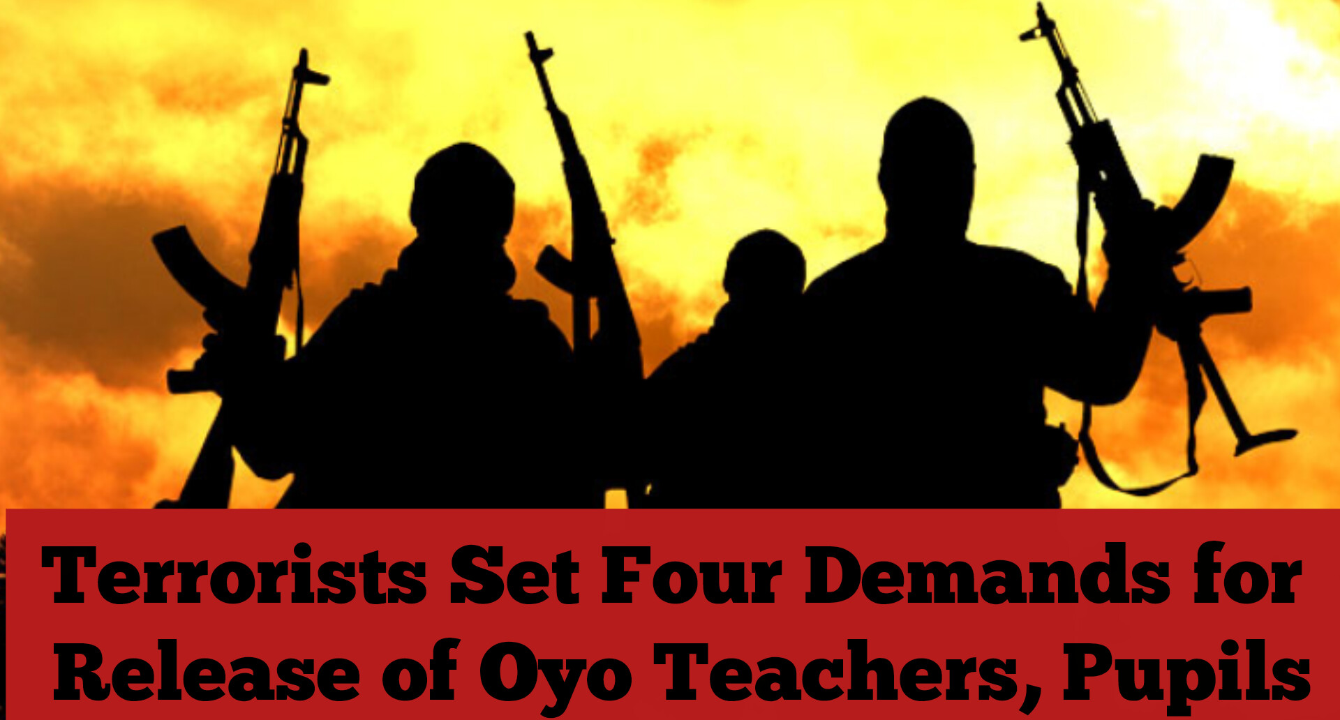 Terrorists Set Four Demands for Release of Oyo Teachers, Pupils