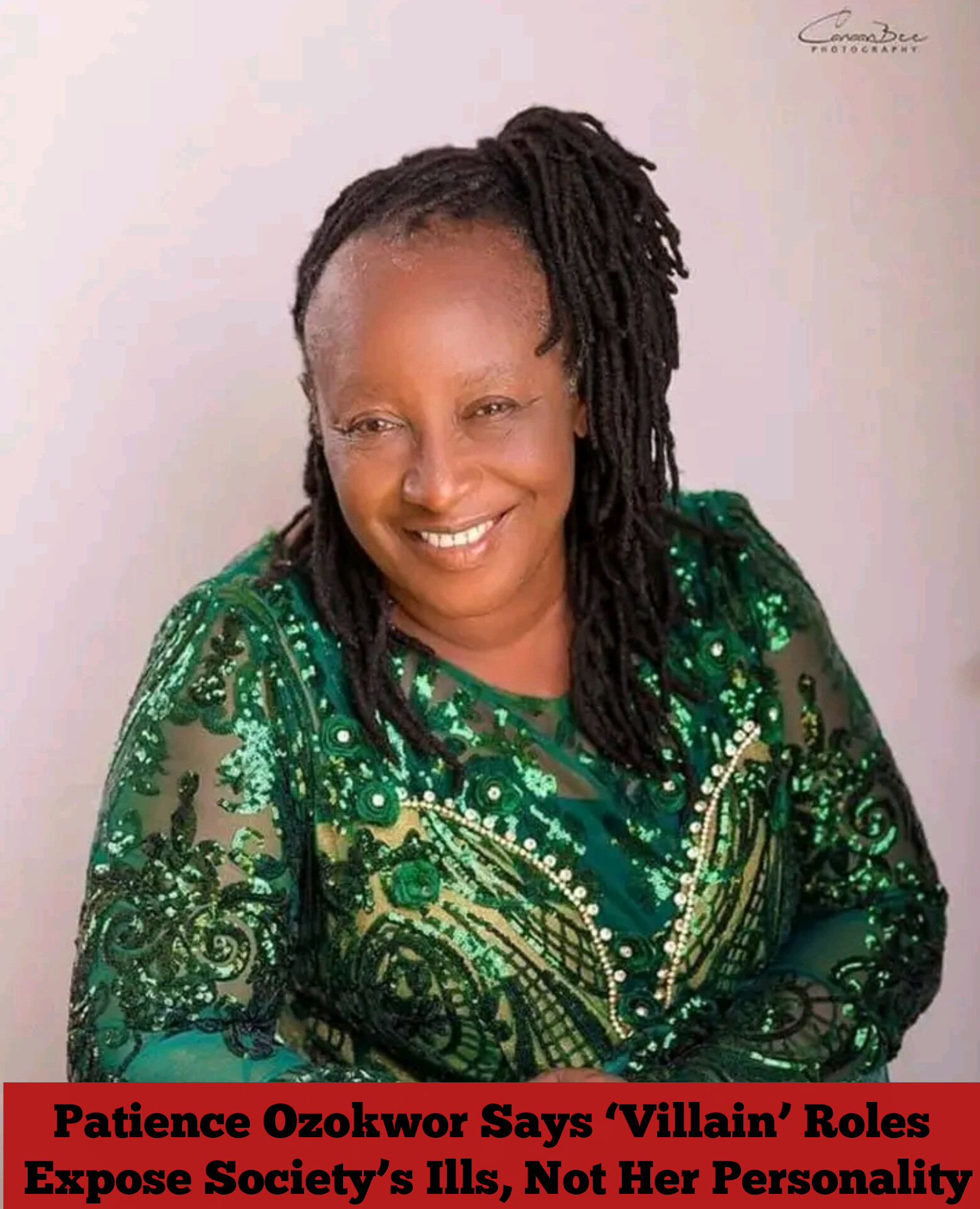 Patience Ozokwor Says ‘Villain’ Roles Expose Society’s Ills, Not Her Personality