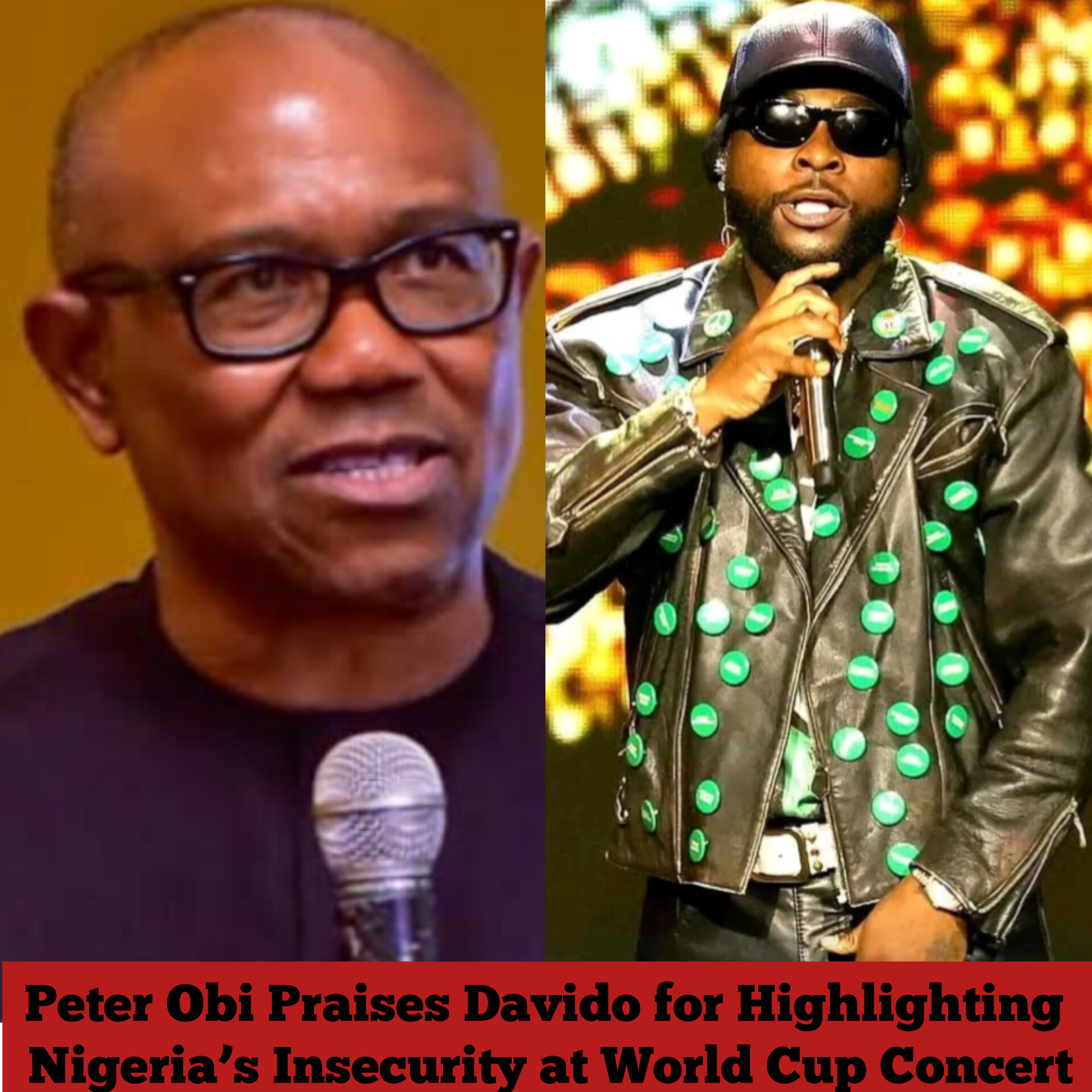 Peter Obi Praises Davido for Highlighting Nigeria’s Insecurity at World Cup Concert