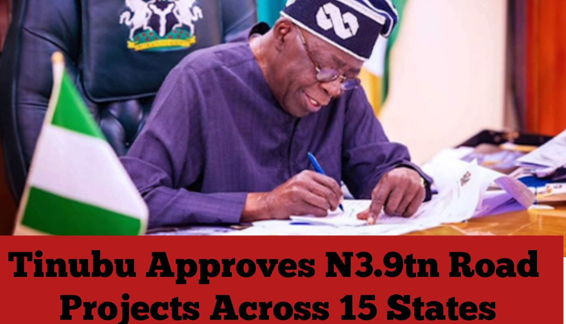 Tinubu Approves N3.9tn Road Projects Across 15 States