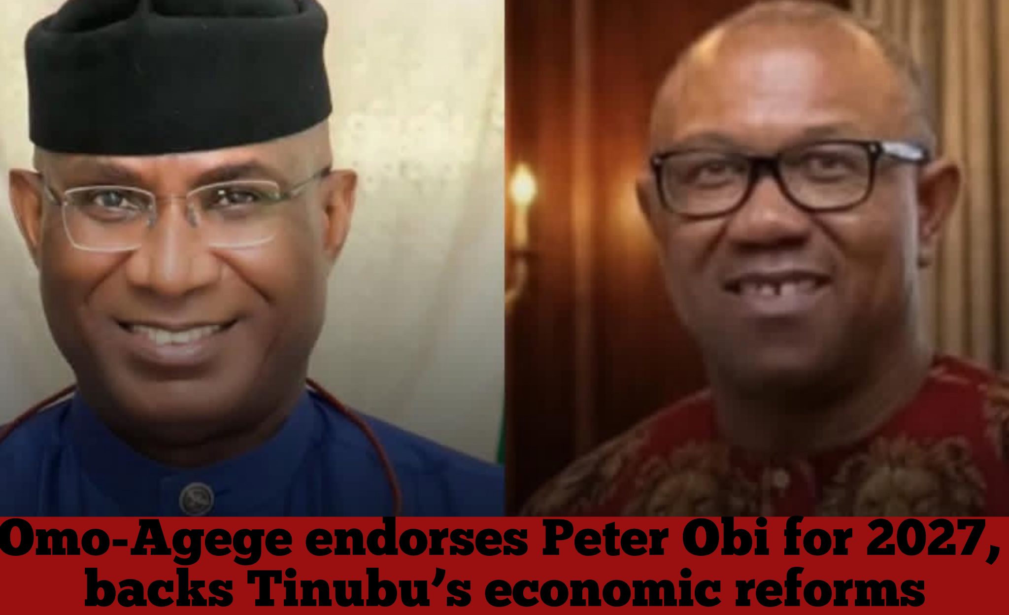 Omo-Agege endorses Peter Obi for 2027, backs Tinubu’s economic reforms