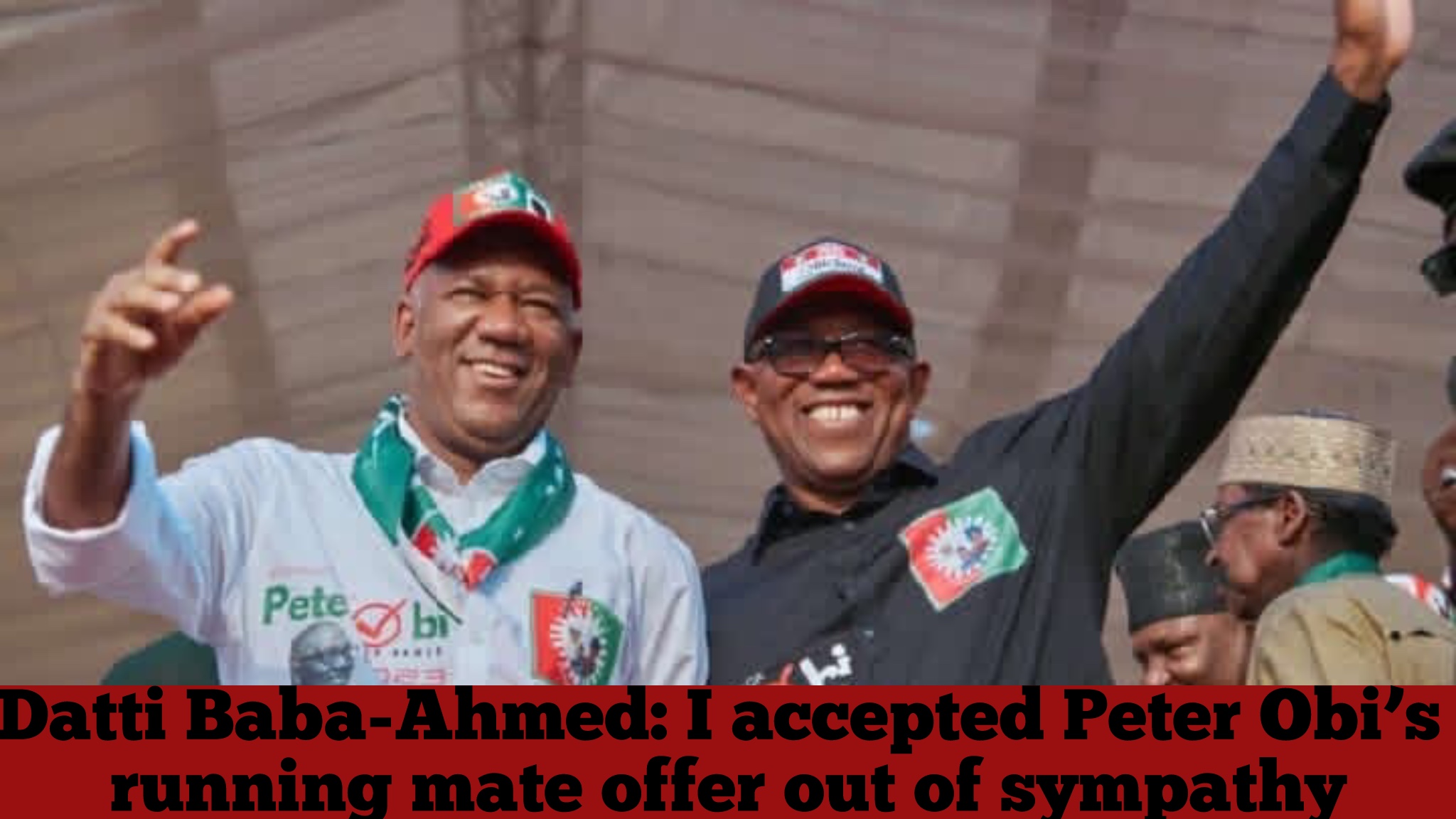 Datti Baba-Ahmed: I accepted Peter Obi’s running mate offer out of sympathy