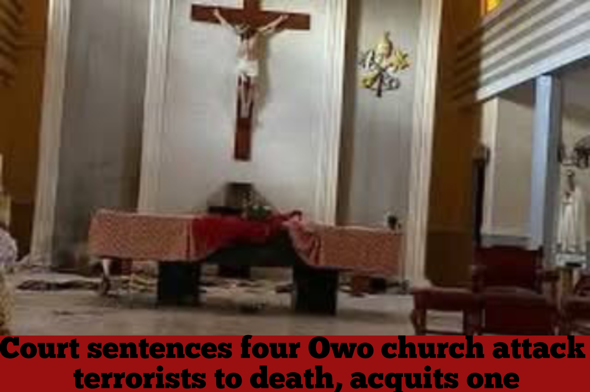 Court sentences four Owo church attack terrorists to death