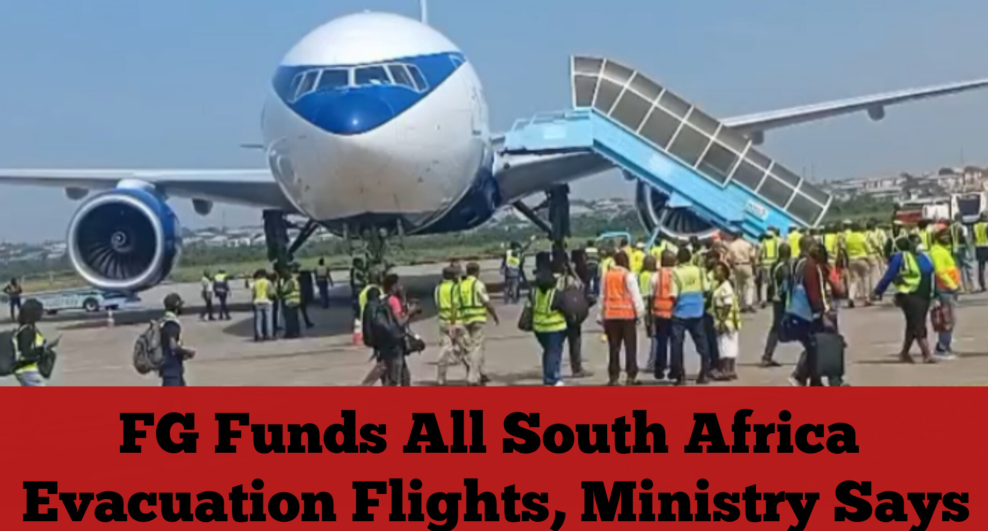 FG Funds All South Africa Evacuation Flights, Ministry Says
