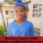 Mmesoma Regains UTME Eligibility as JAMB Ends Three-Year Ban